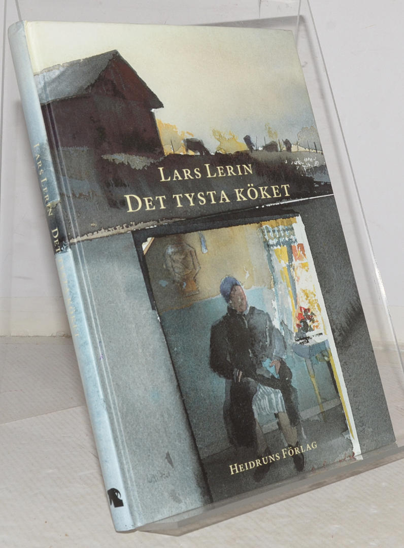 LERIN, LARS. Det tysta köket.