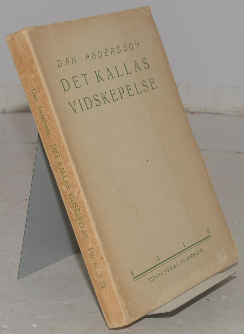 DAN ANDERSSON. Det kallas vidskepelse. Ou. 1916.
