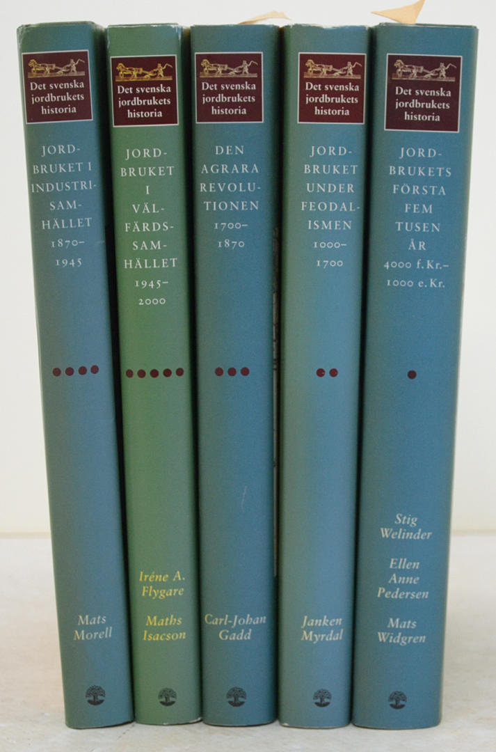 DET SVENSKA JORDBRUKETS HISTORIA. Part 1-5.