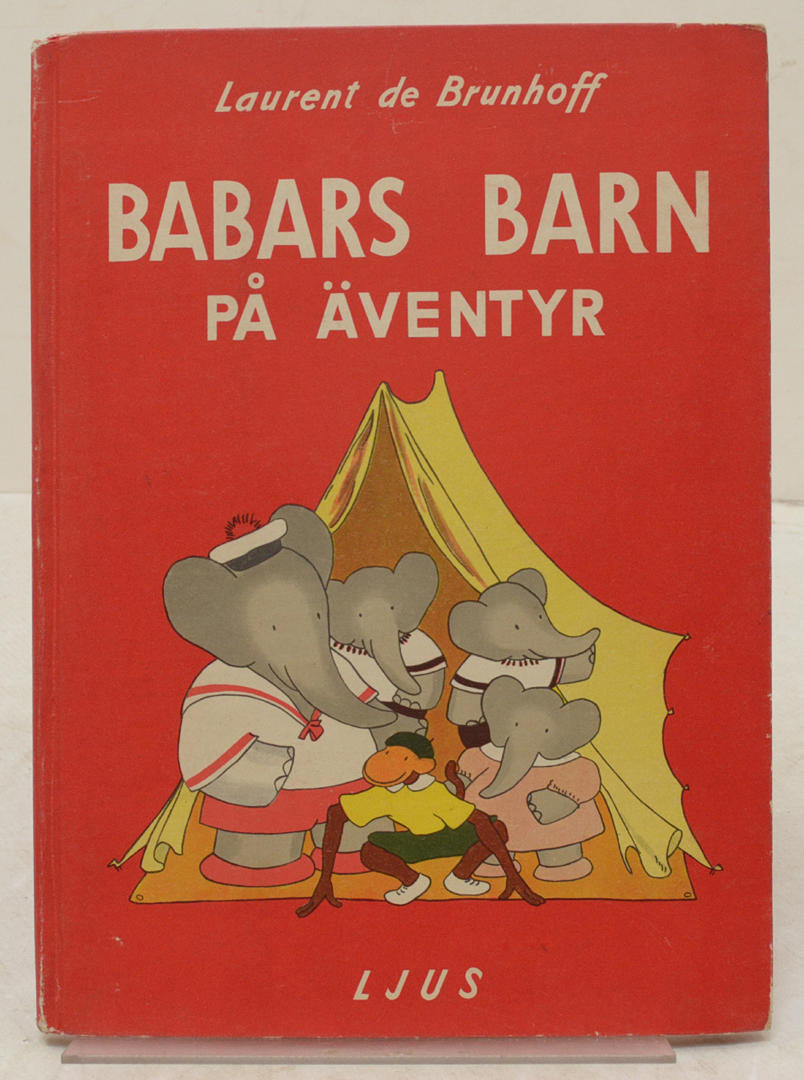 BRUNHOFF, LAURENT DE. Babarin lapset seikkailussa.