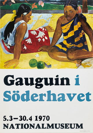 PAUL GAUGUIN. Utställningsaffisch, "Parau Api", Gauguin i Söderhavet, Nationalmuseum, 1970, Bengtsons Litograf på auktion hos Crafoord Auktioner Stockholm