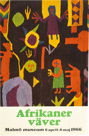 UTSTÄLLNINGSAFFISCH. "Afrikaner väver", Malmö Museum, 1966. på auktion hos Karljohan Auktioner