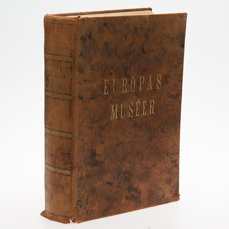 EROPAS MUSÉER, bok, Volym I, 1920. på auktion hos Örebro Stadsauktioner