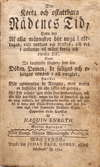 BOK. "Den korta och oskattbara nådens tid...", Haquin Enroth, Johan Laur Horrn 1794.