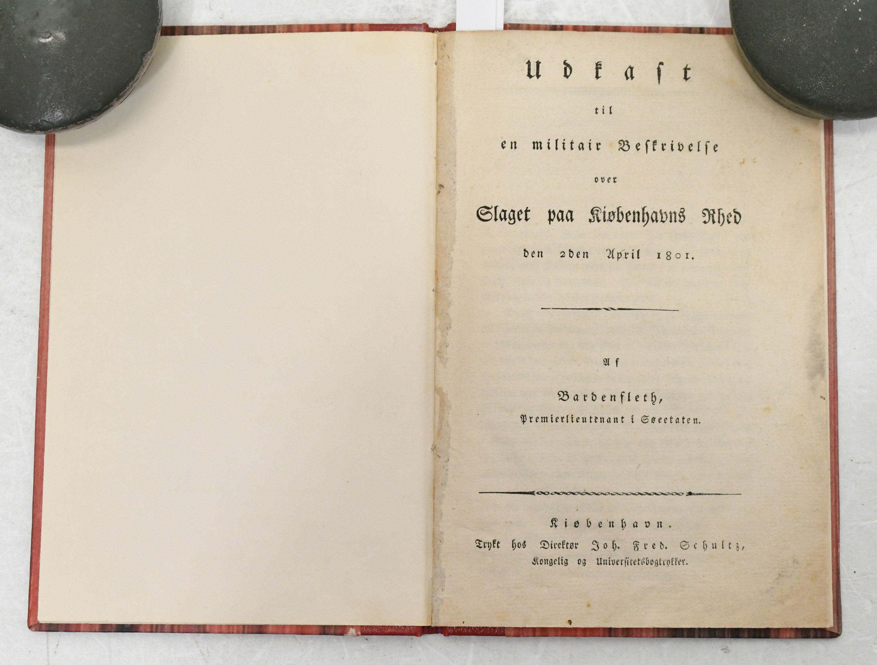 J.F. Bardenfleth Udkast til en militair Beskrivelse over Slaget paa Kiøbenhavns Rhed den 2. April 1801.