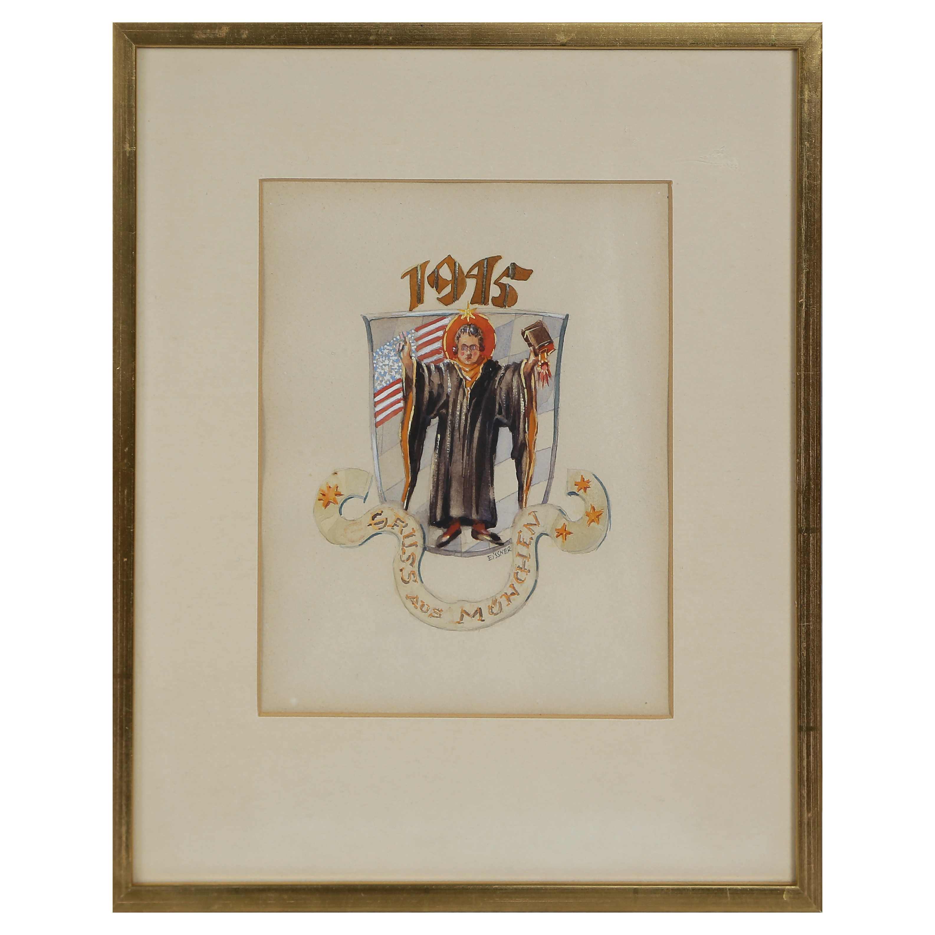 GUSTAV EISSNER "1945, GRUSS AUS MÜNCHEN" AKVARELL/BLANDTEKNIK, SIGNERAD EISSNER.