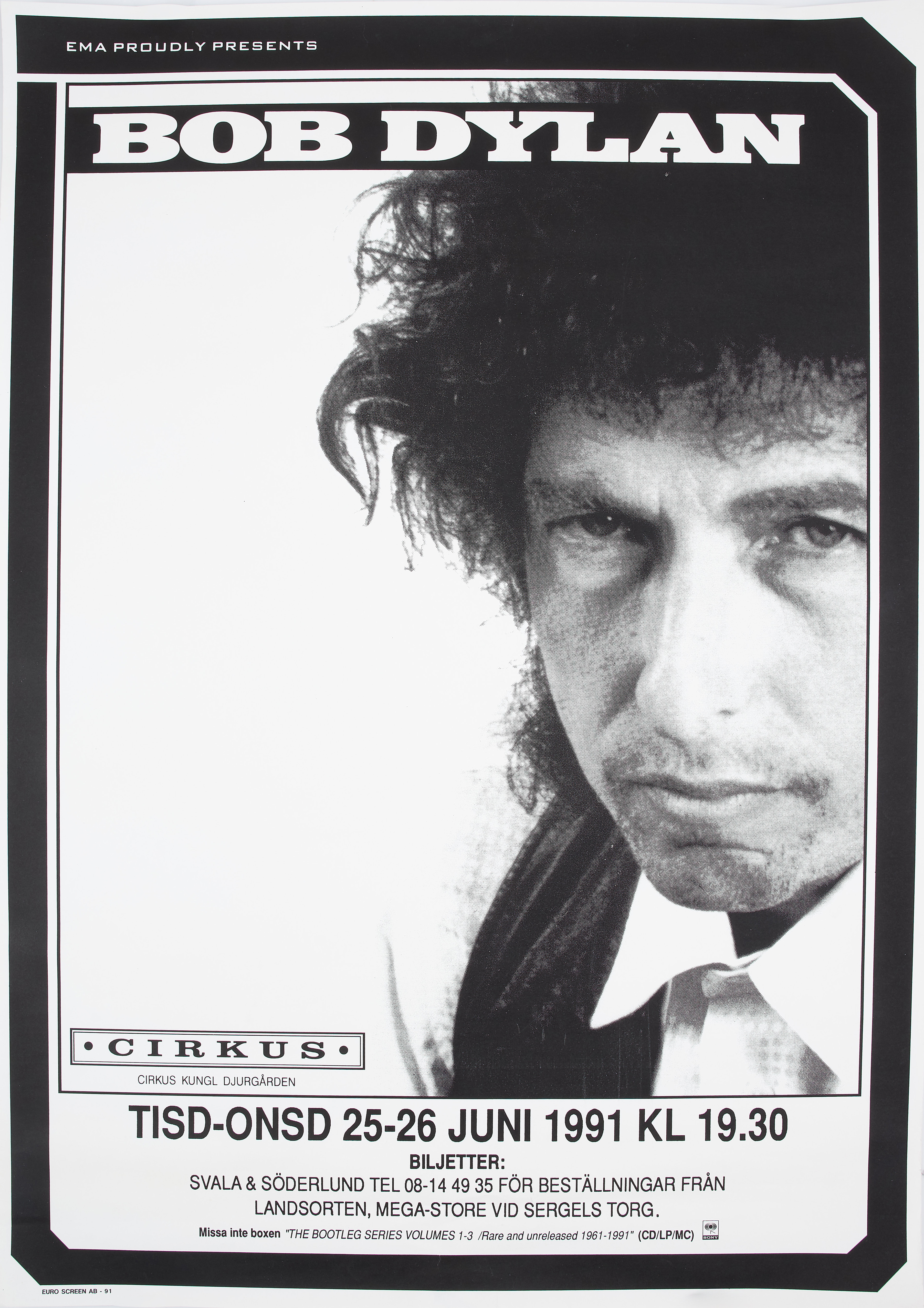 BOB DYLAN, konsertaffisch, Cirkus, Stockholm, 25-26 Juni, 1991.