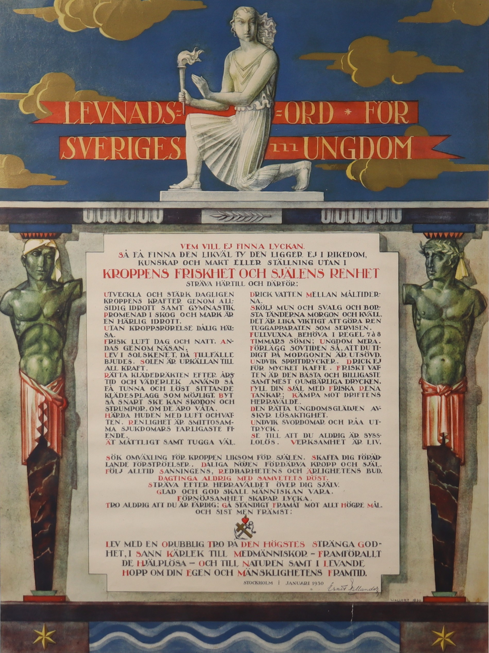 AXEL  WALLERT. EFTER. affisch, art deco, "Levnadsord för Sveriges ungdom", visdomsord av Ernst Tillander, 1930-tal.