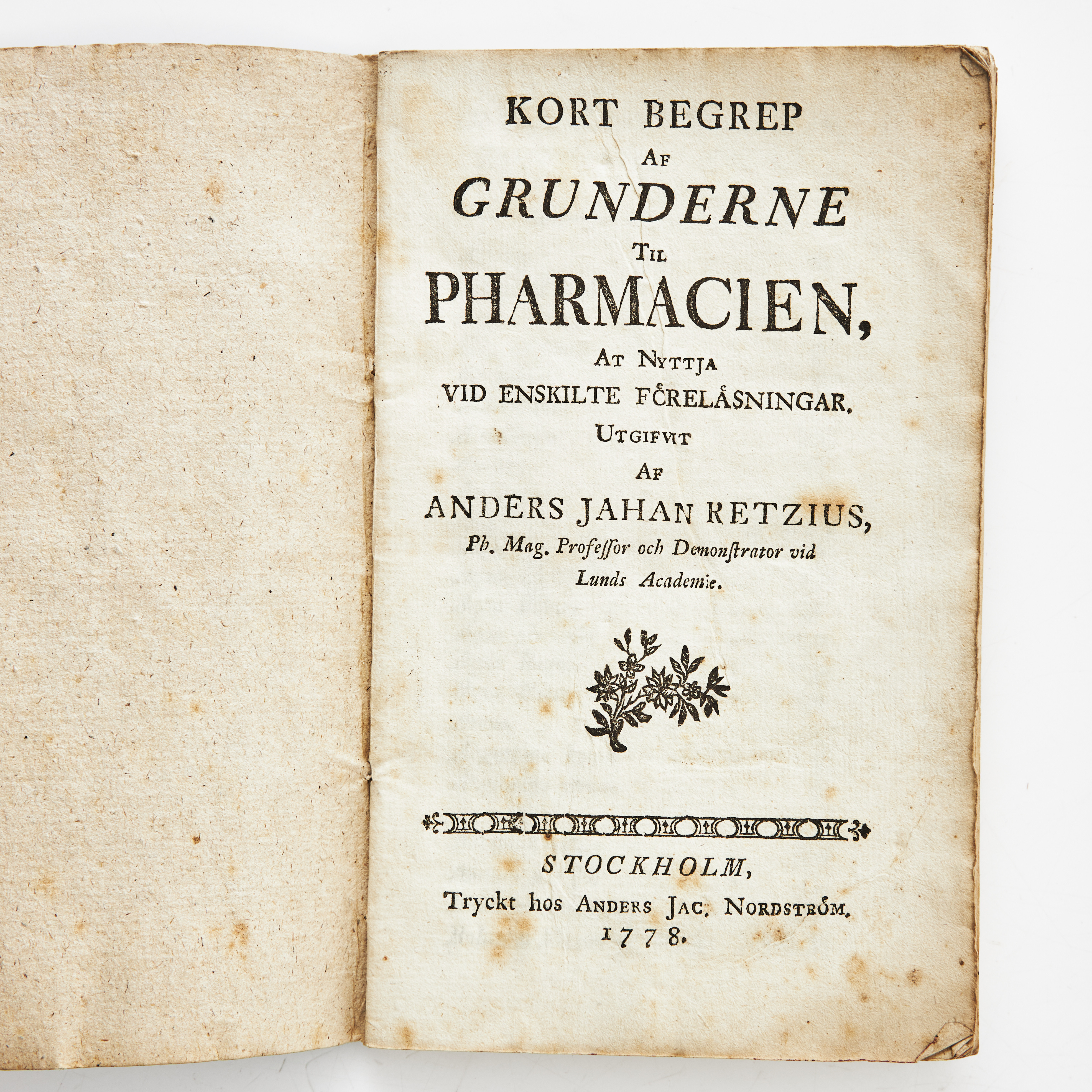 ANDERS RETZIUS, Kort begrep af grunderne til pharmacien, andra upplagan, 1778, 2 exemplar.