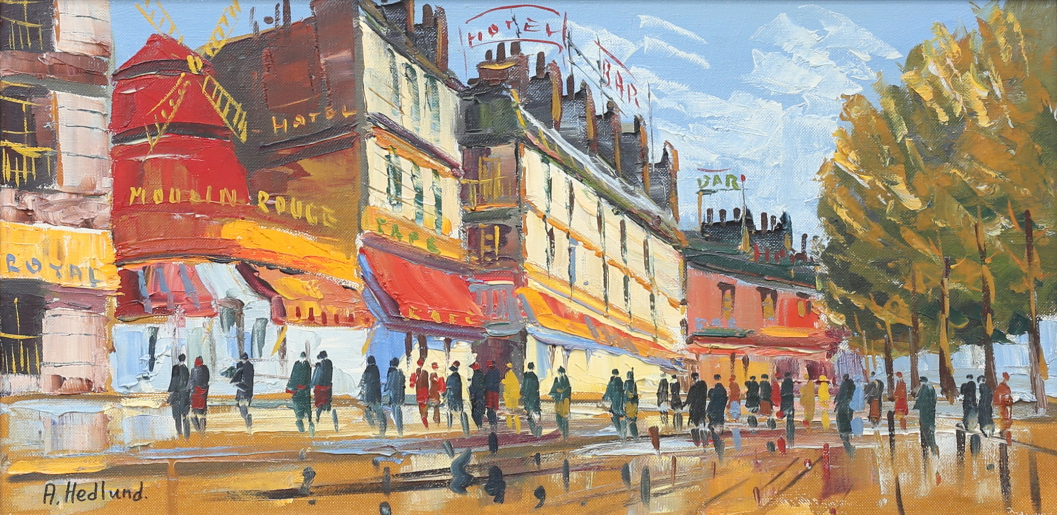 OIDENTIFIERAD KONSTNÄR. Motiv från Moulin Rouge, Paris. Olja på duk, signerad A. Hedlund.