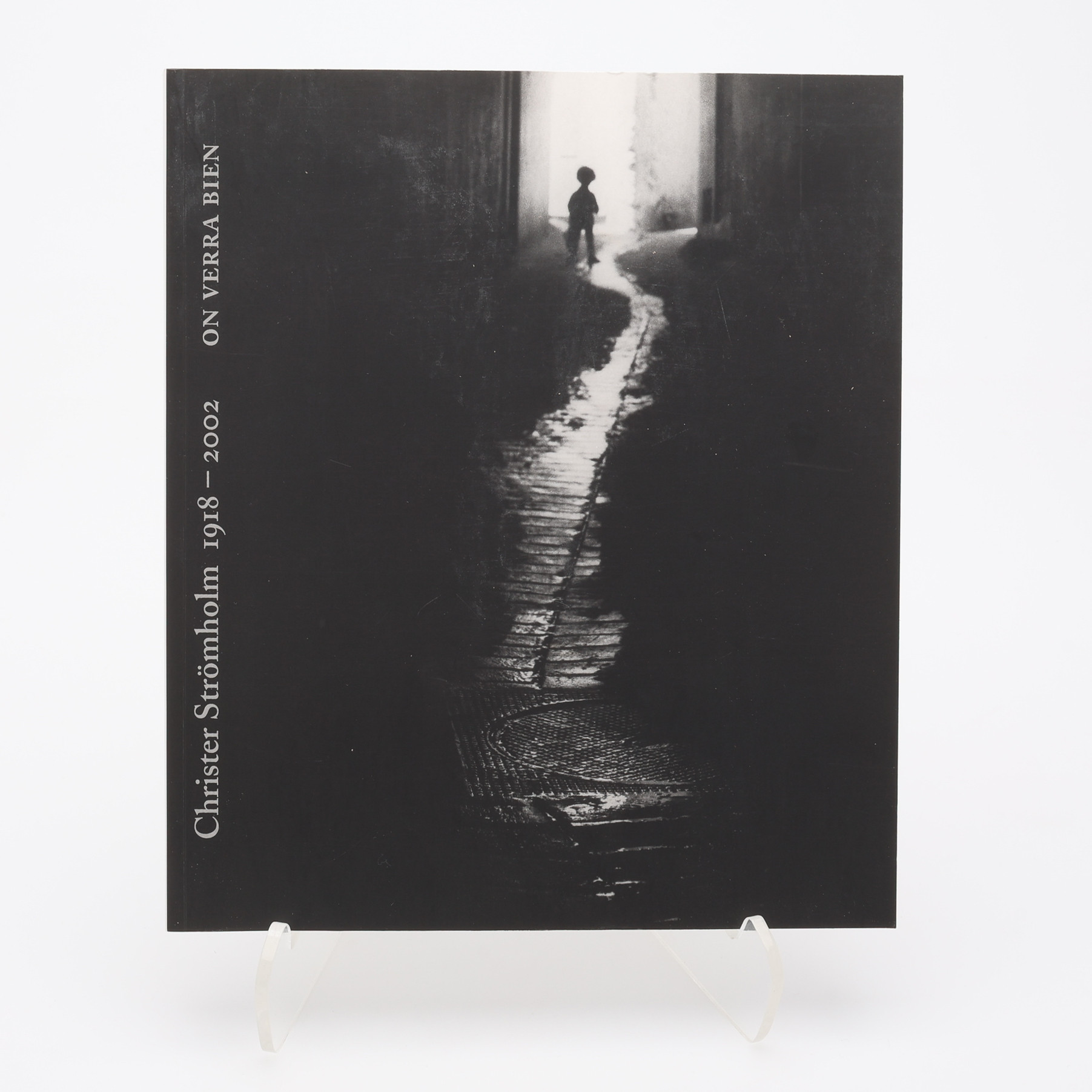 FOTO. DEN SVENSKE FOTOGRAFEN CHRISTER STRÖMHOLMS "ON VERRA BIEN", 2002.