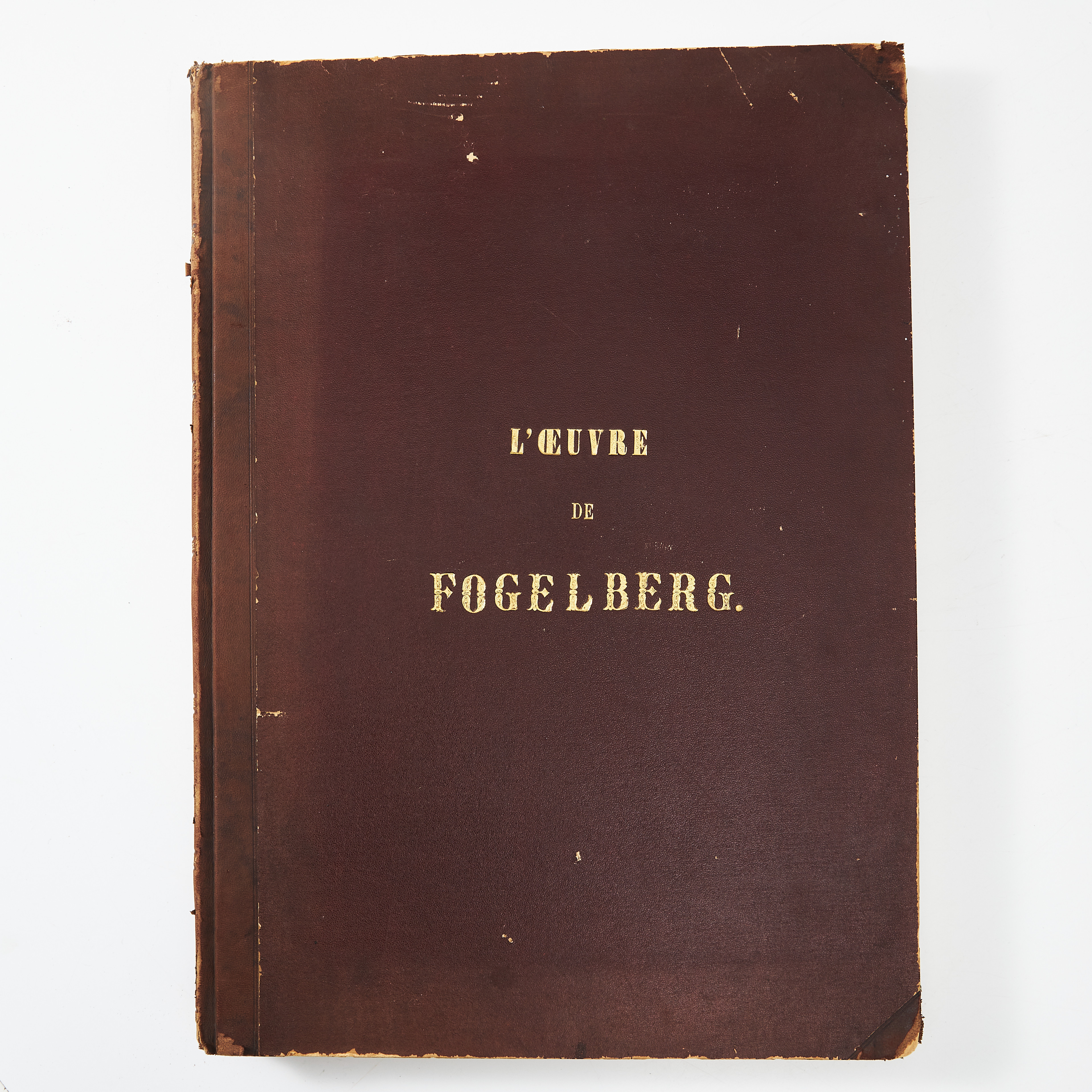 LECONTE, L'OEUVRE DE FOGELBERG, 1856.