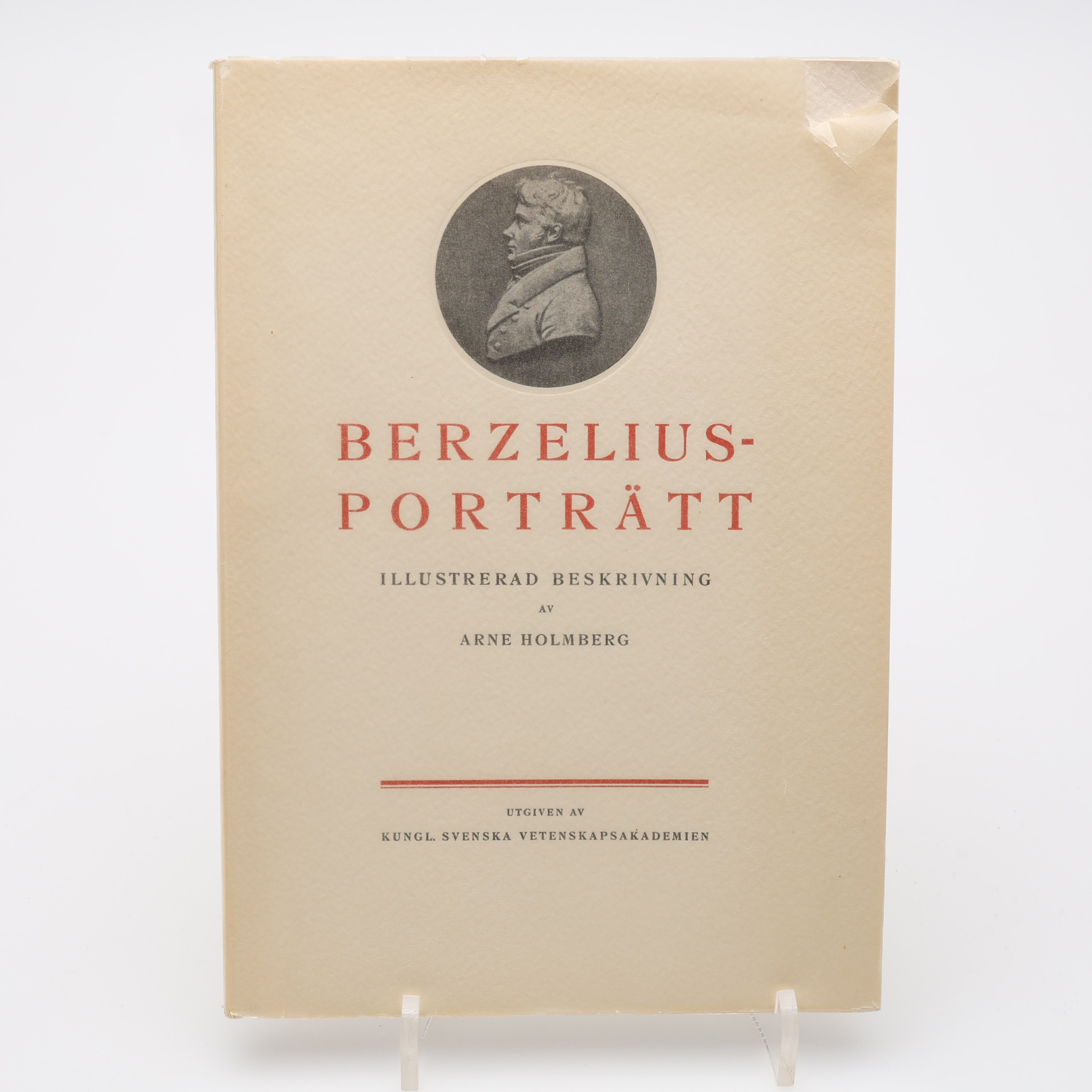 JACOB BERSELIUS SJÄLVBIOGRAFISKA ANTECKININGAR 1901, HANS RESEANTECKNINGAR 1903 SAMT BERZELIUS-PORTRÄTTEN 1939.