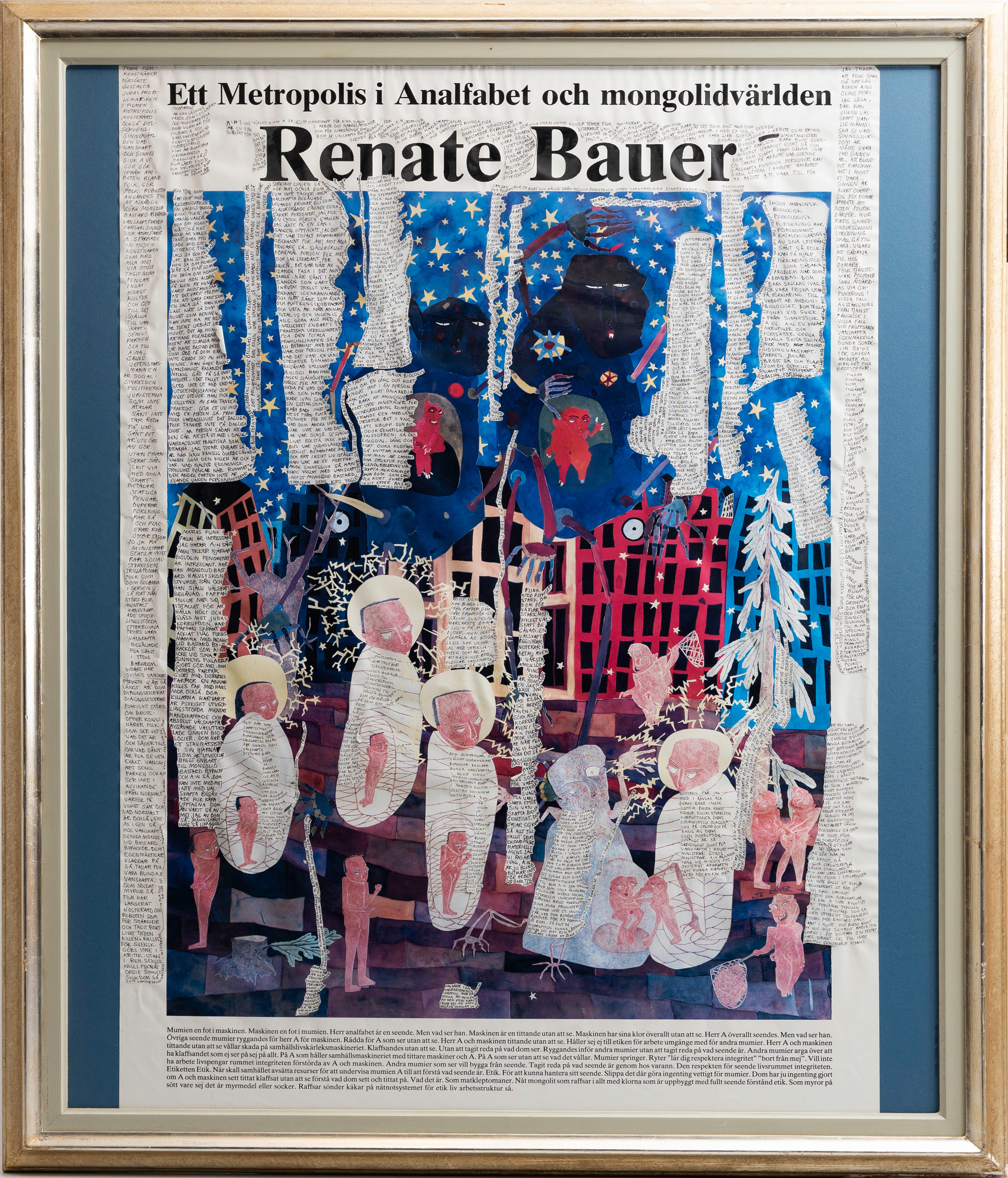 RENATE  BAUER. "Ett Metropolis i Analfabet och Mongolidvärlden", collage, signerad och daterad, -91.