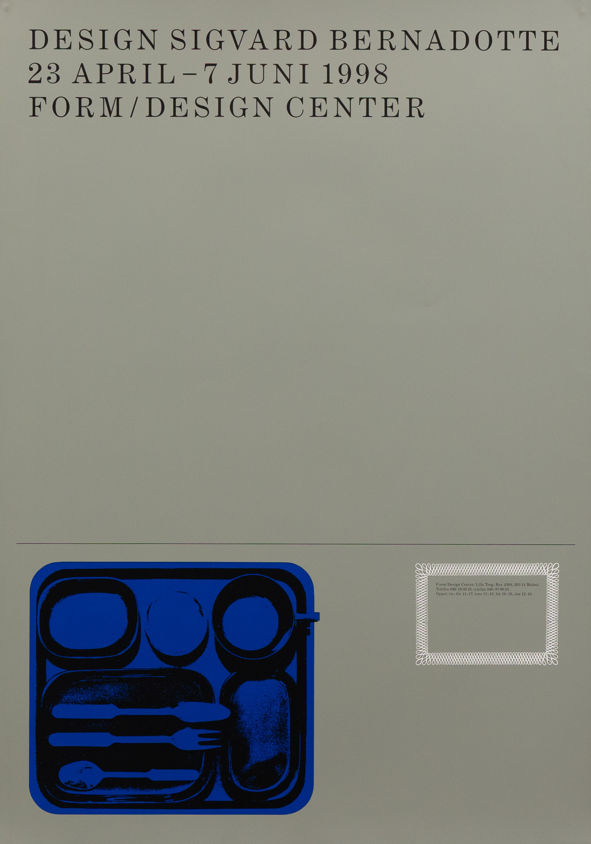 SIGVARD BERNADOTTE. Utställningsaffisch, screentryck, Form/Design Center 1998.