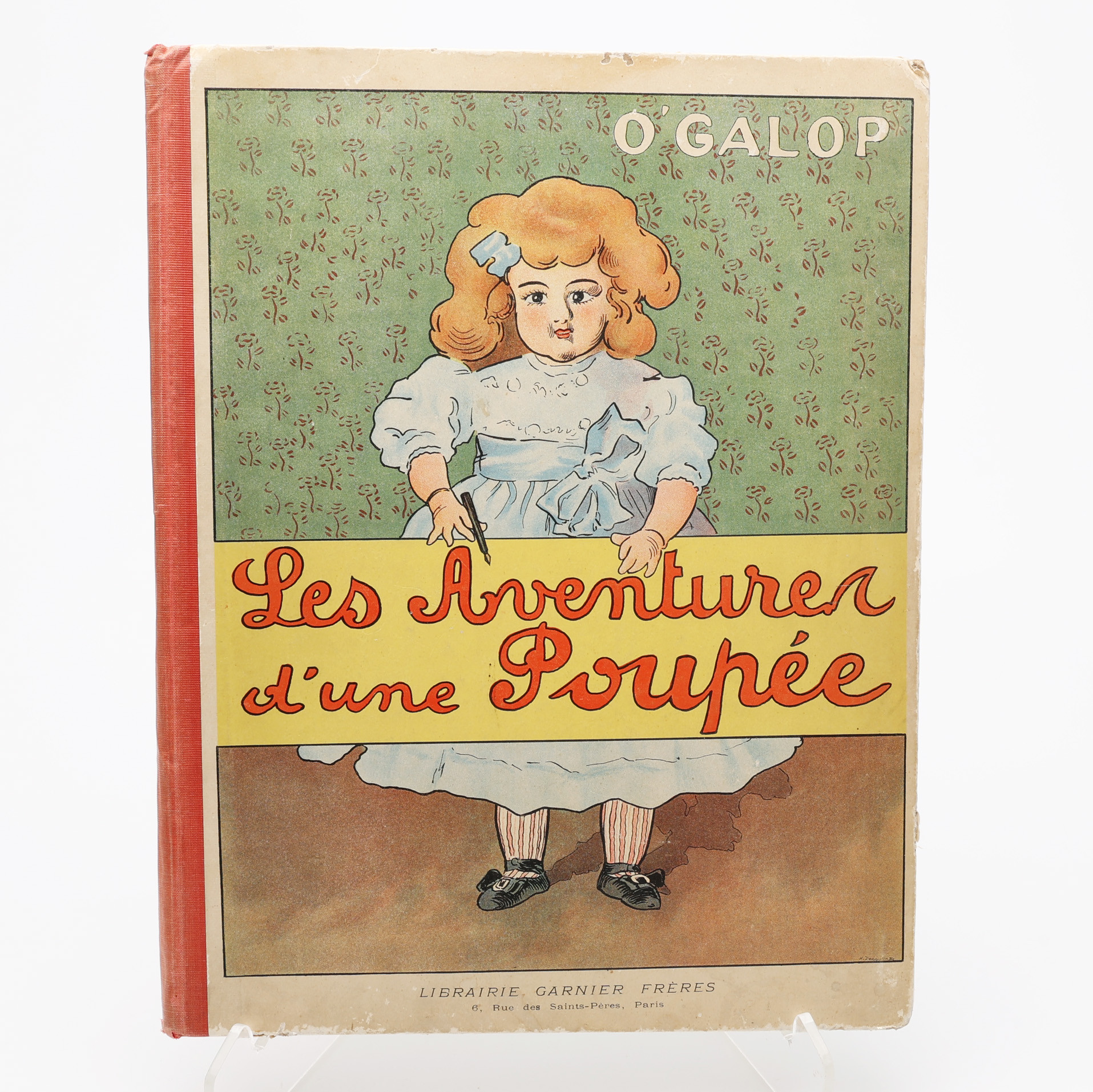 BARNBOK. LES AVENTURES D'UNE POUPÉE AV PSEUDONYMEN O'GALOP UTGIVEN I SEKELSKIFTET 1800/1900.