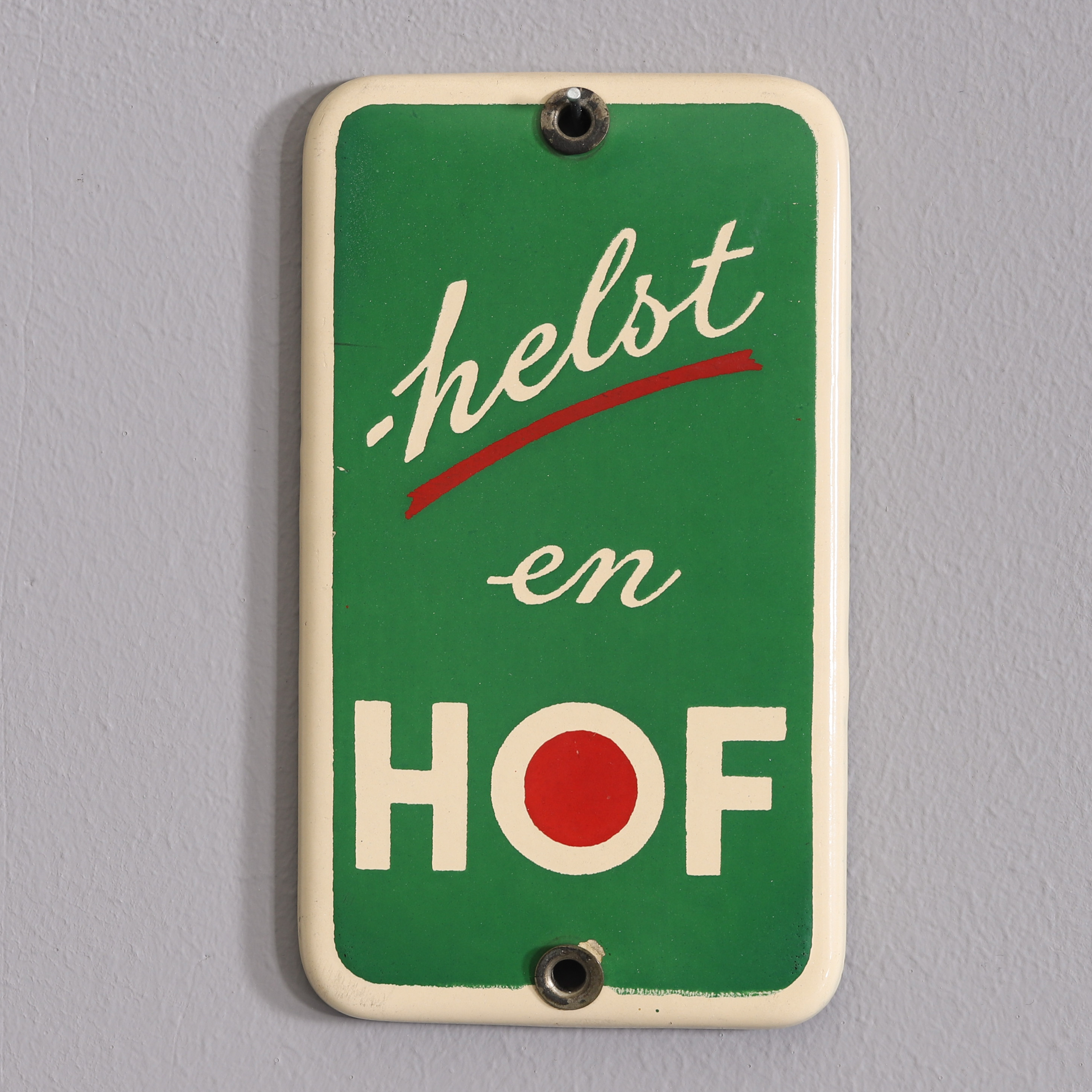 -helst en HOF, emaljskylt. Danmark, 1900-talets mitt.