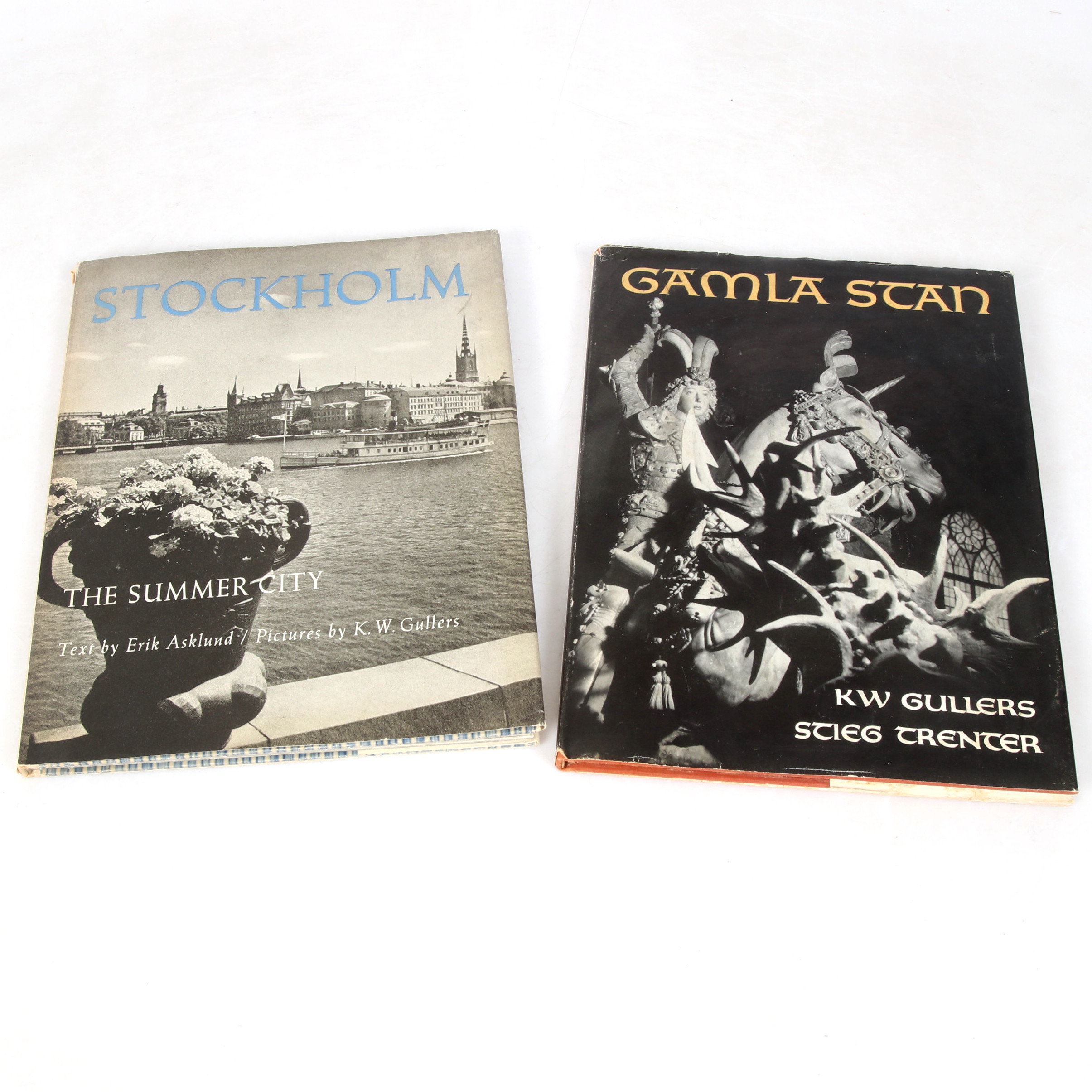 BÖCKER, 2 st, "Stockholm", - The Summer City. Erik Asklund, W. Gullers. "Gamla Stan", Bild K.W Gullers. Text Stieg Trenter. Stockholm 1953.