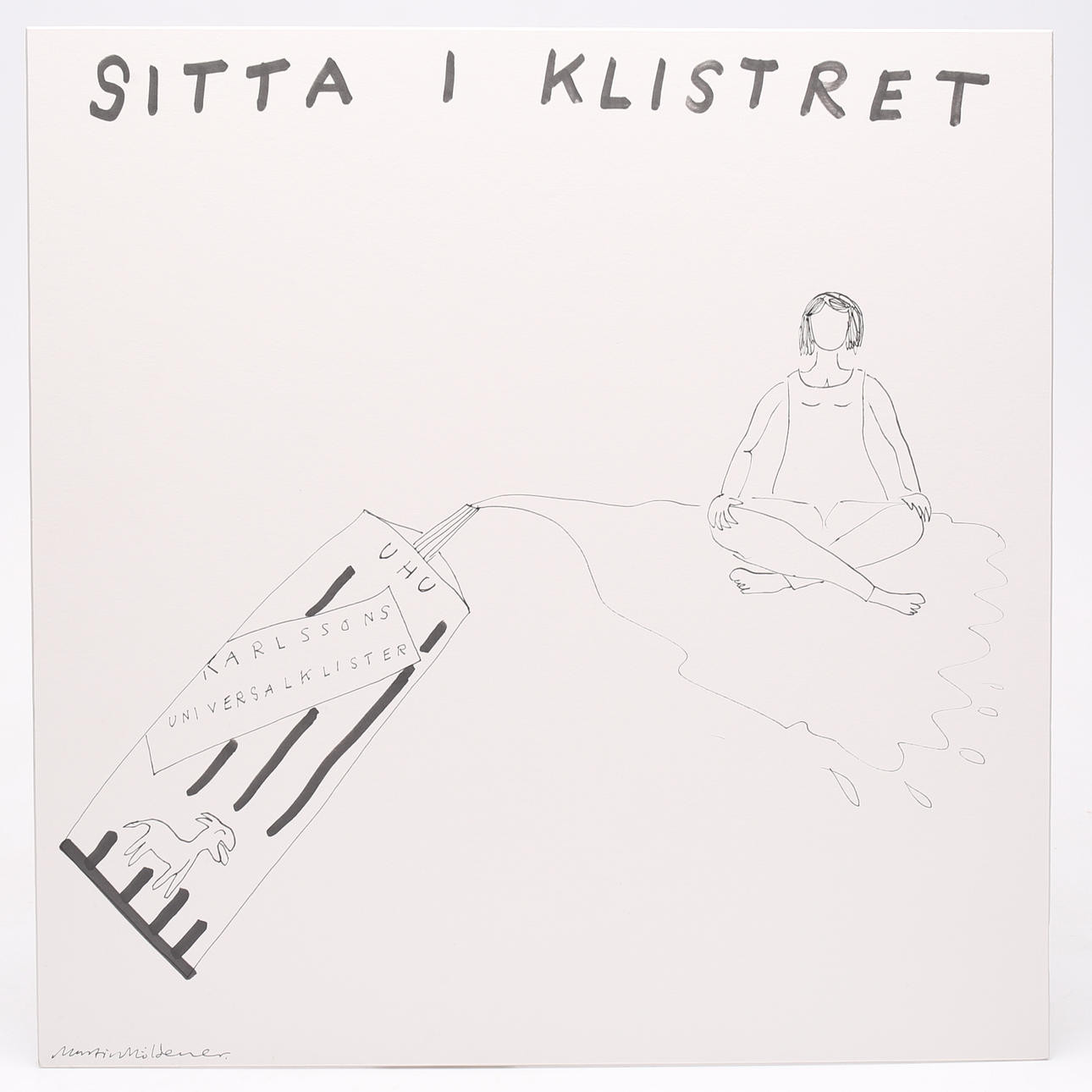 MARTIN MÖLDENER. "Sitta i klistret", tusch på passepartout, signerad.