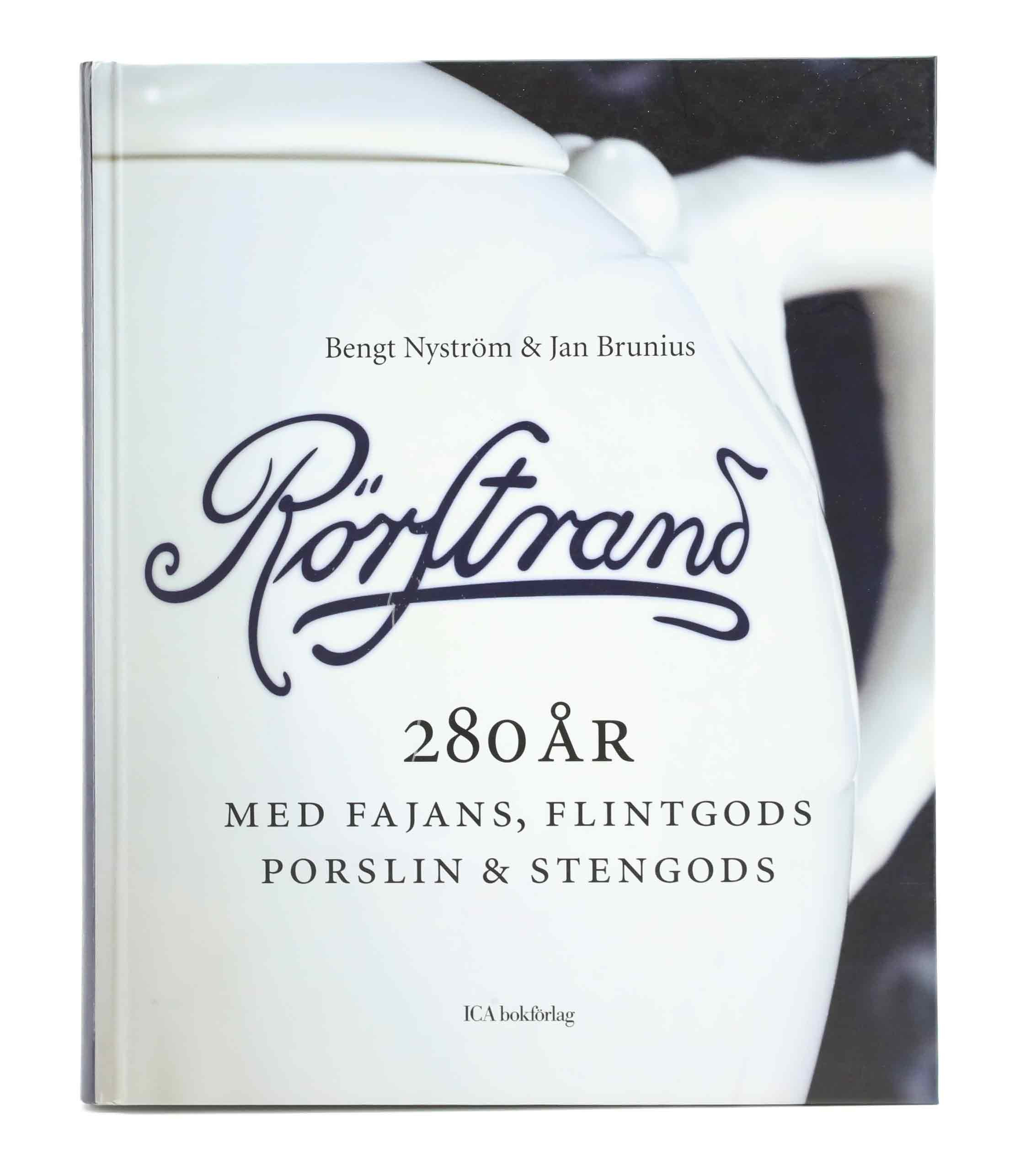 RÖRSTRAND 280 år, med fajans, flintgods, porslin & Stengods, Bengt Nyström & jan Brunius, Ica Bokförlag.