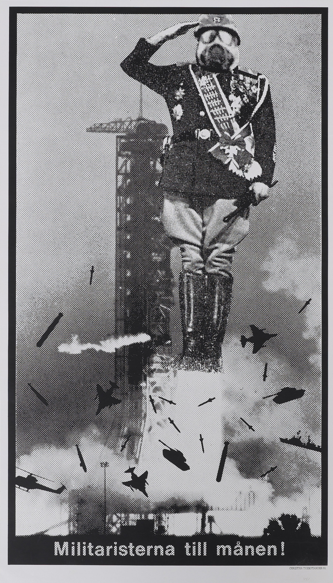 CHRISTER THEMPTANDER (FÖDD 1943). "MILITARISTERNA TILL MÅNEN!", 1981.