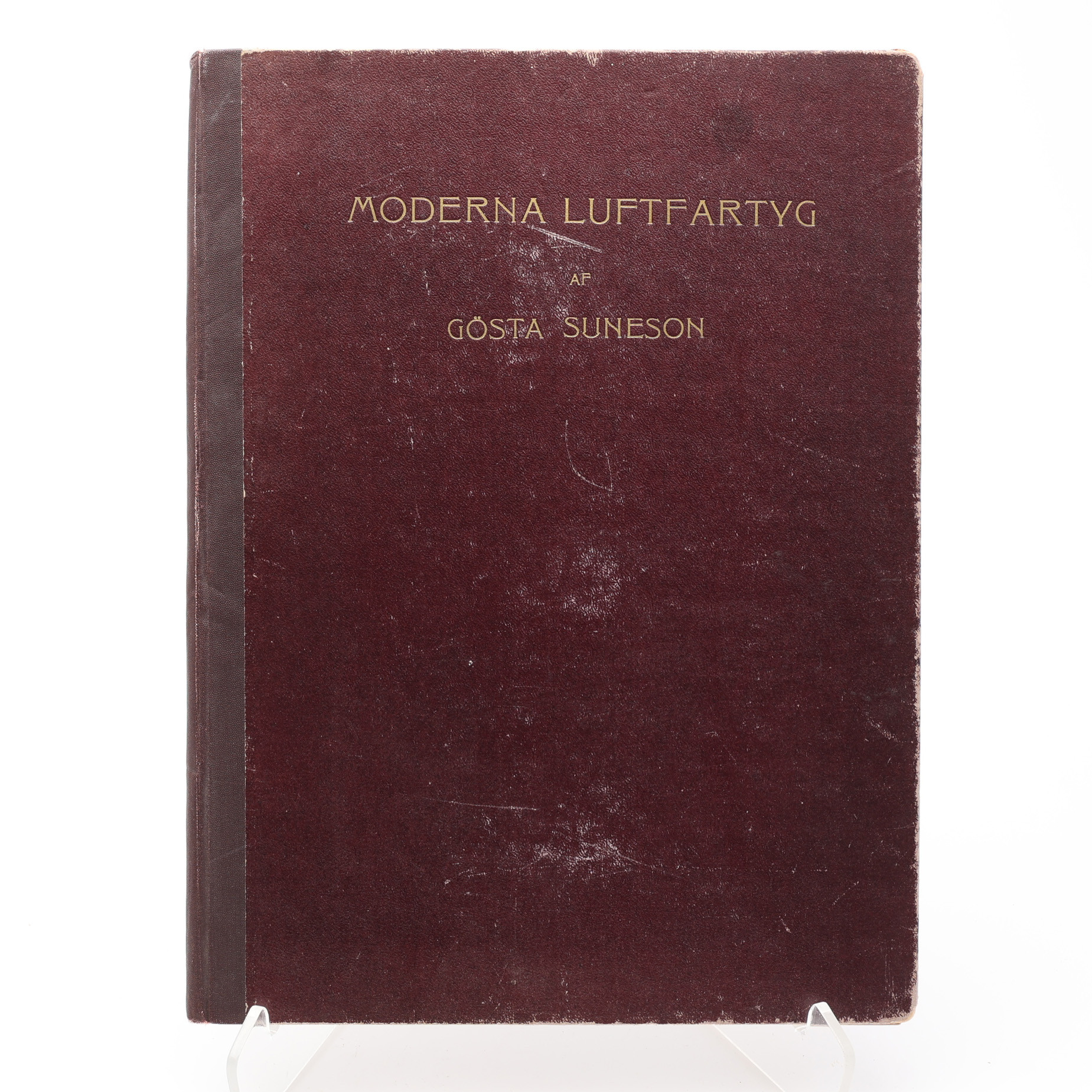 AERONAUTIK. GÖSTA SUNESONS MODERNA LUFTFARTYG 1910 MED FYRA UPPFÄLLBARA MODELLER.