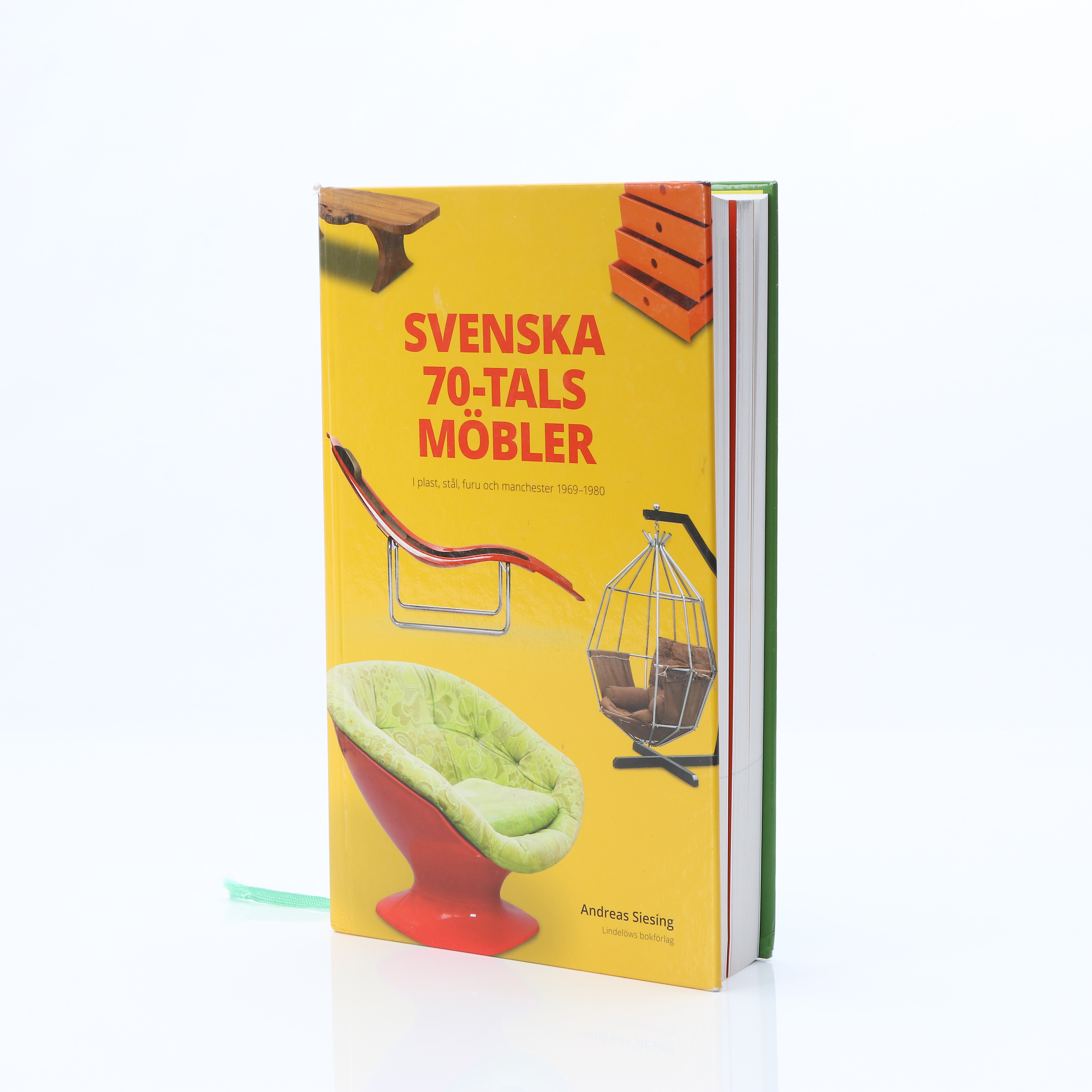 ANDREAS SIESING. BOK, "SVENSKA 70-TALS MÖBLER". Lindelöws bokförlag, 2021.
