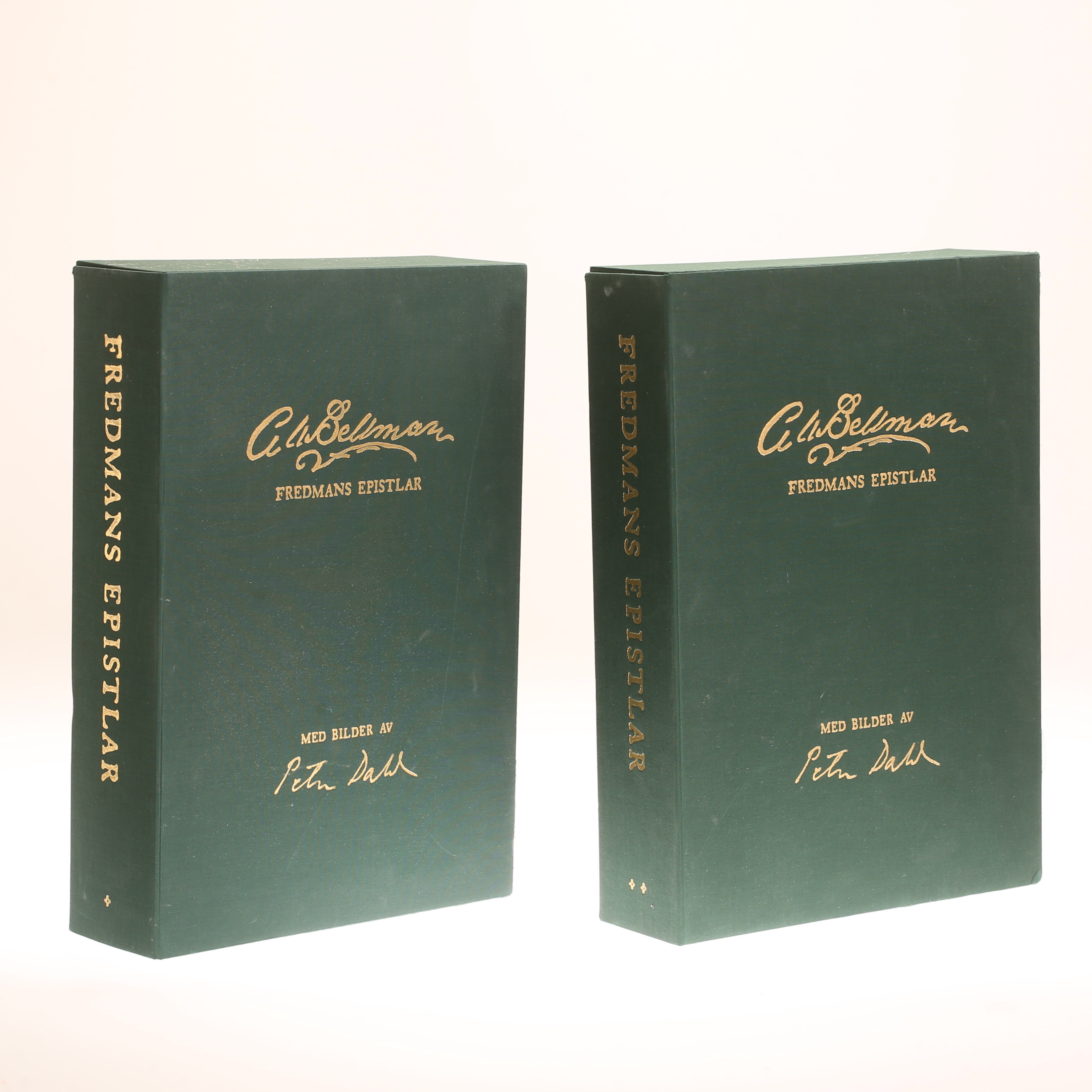 PETER DAHL. "Carl Michael Bellman: Fredmans epistlar", 82 stycken färglitografier, signerade.