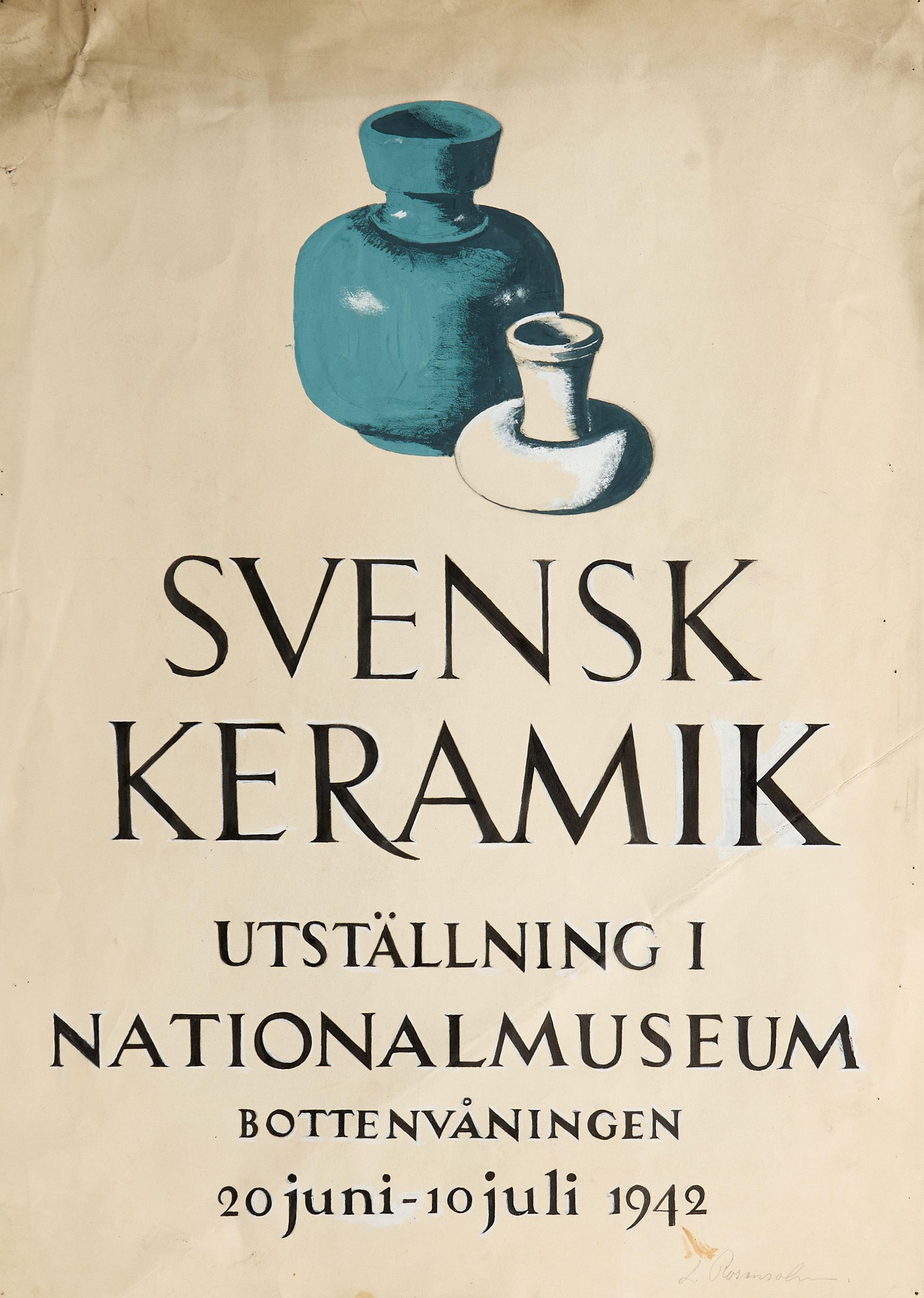 LENNART ROSENSOHN (1918-1994), "SVENSK KERAMIK utställning i NATIONALMUSEUM 1942", förlaga till utställningsaffisch, signerad i blyerts L.Rosensohn, blandteknik, gouache.
