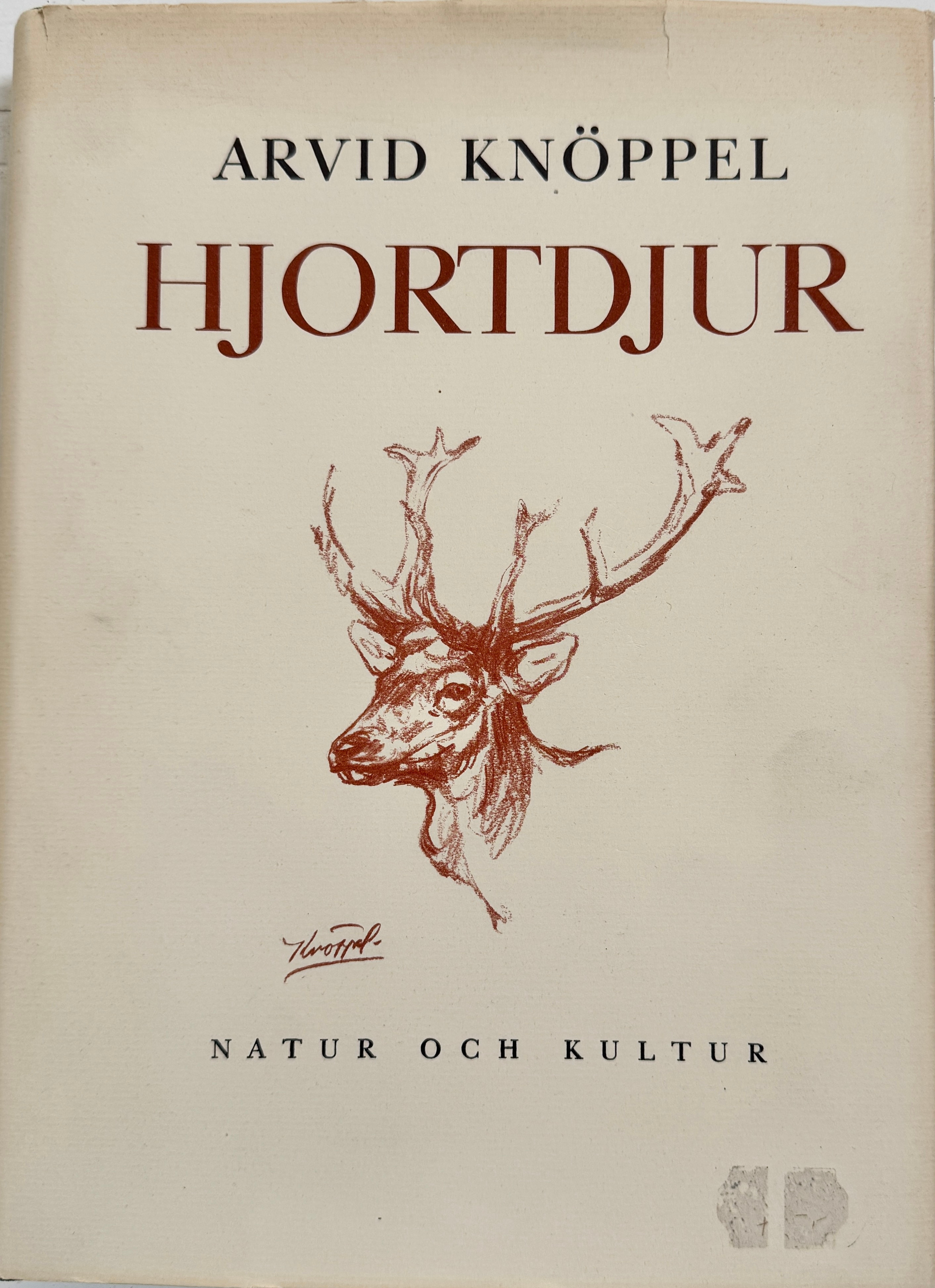 ARVID KNÖPPEL. Bok. Hjortdjur med 250 tryck.