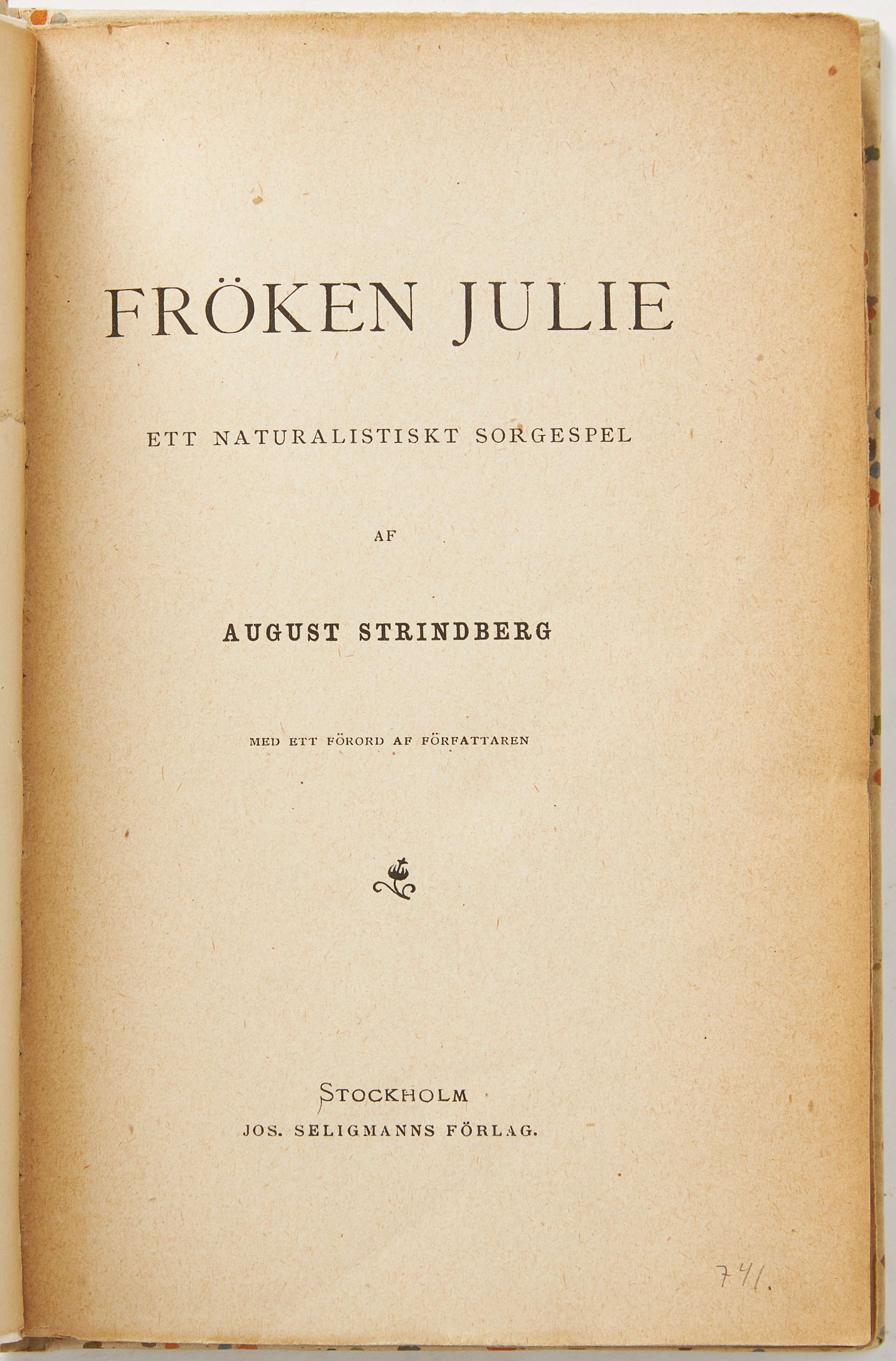 AUGUST STRINDBERG, FRÖKEN JULIE I ORIGINAL, 1888.