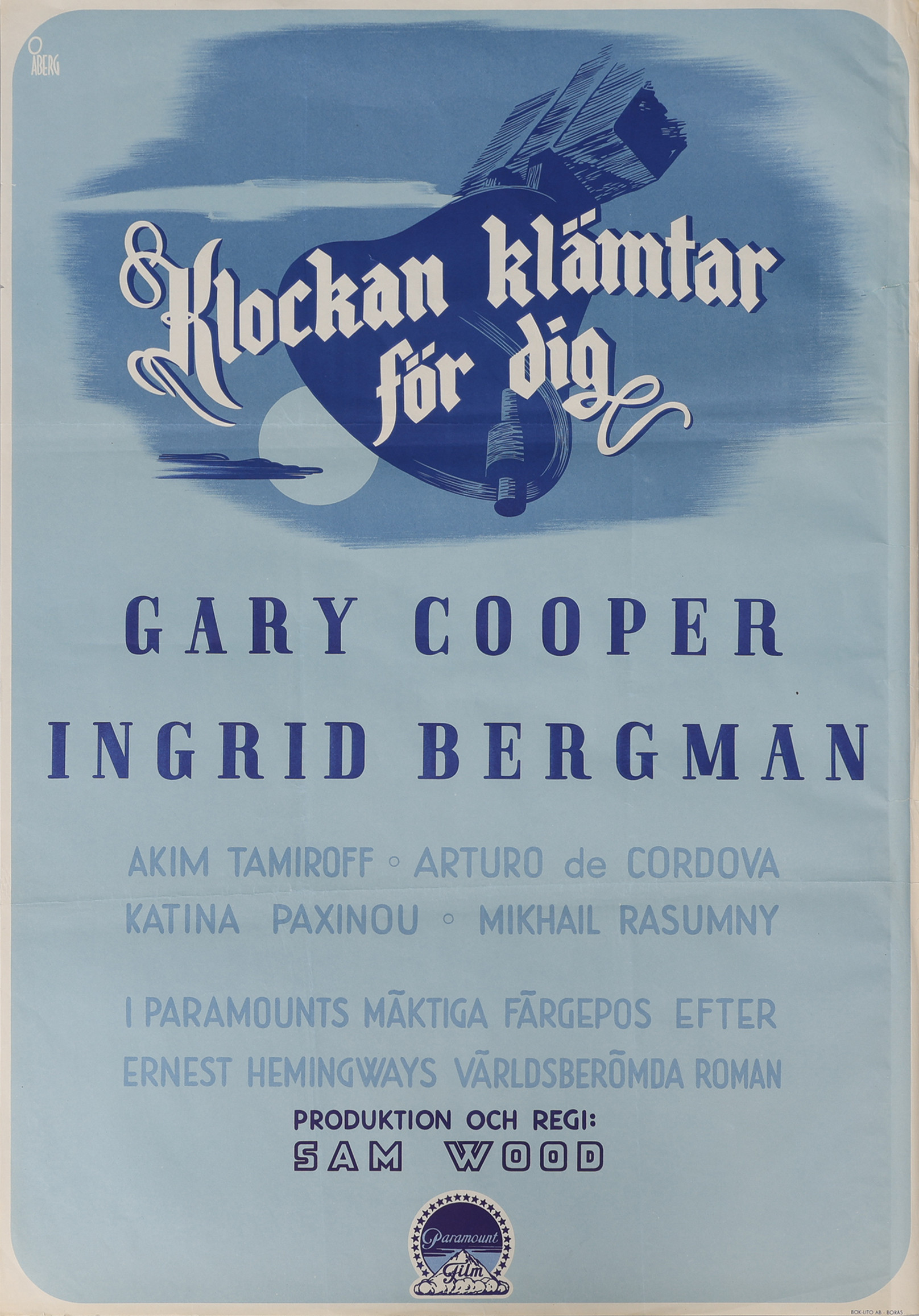 FILMAFFISCH, "KLOCKAN KLÄMTAR FÖR DIG / FOR WHOM THE BELL TOLLS", MED GARY COOPER OCH INGRID BERGMAN, 1943.