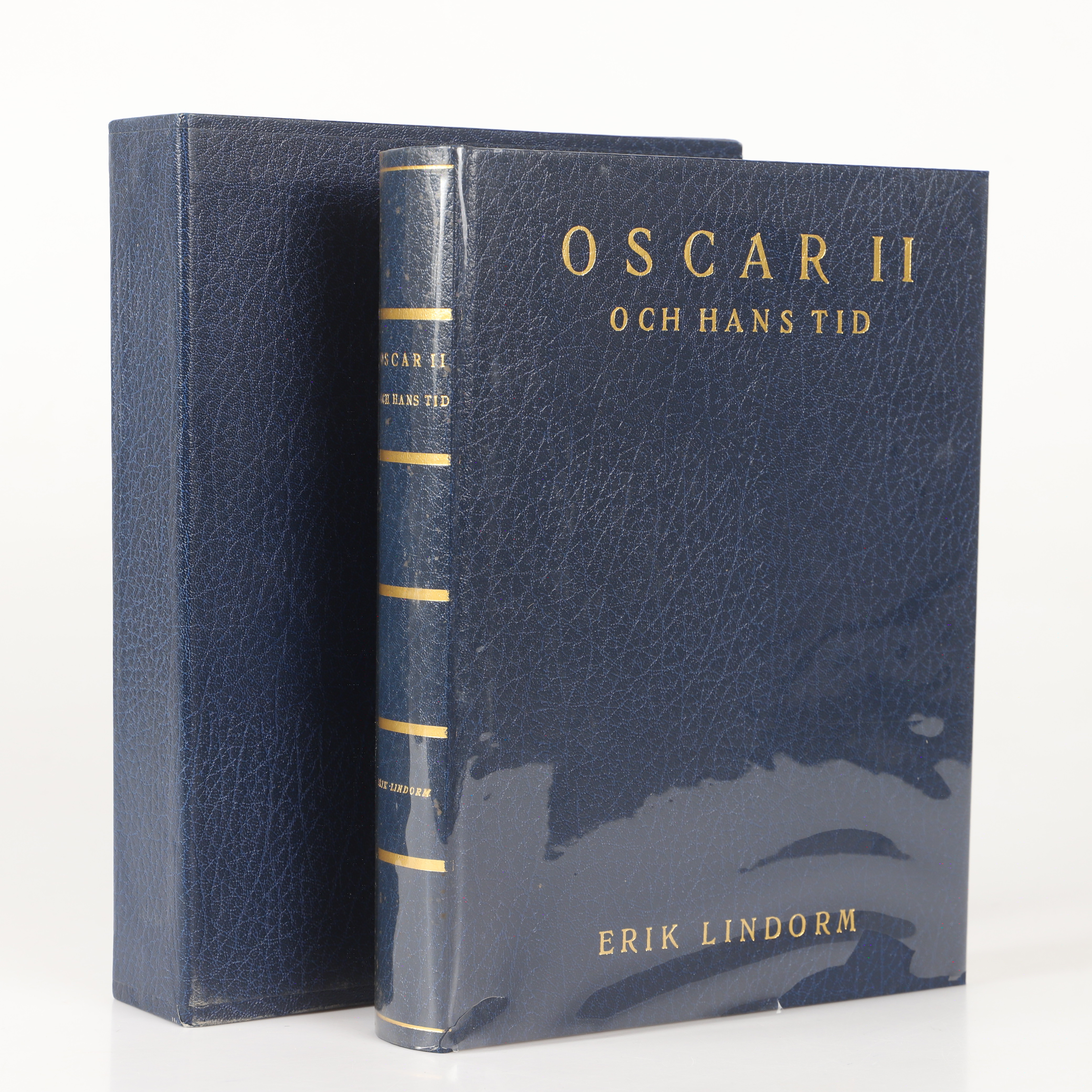 BOK, Hans-Erik Lindorm, "Oscar II och hans tid", signerad, numrerad och dedicerad upplaga, Svensk Bokfilm AB, 1974.
