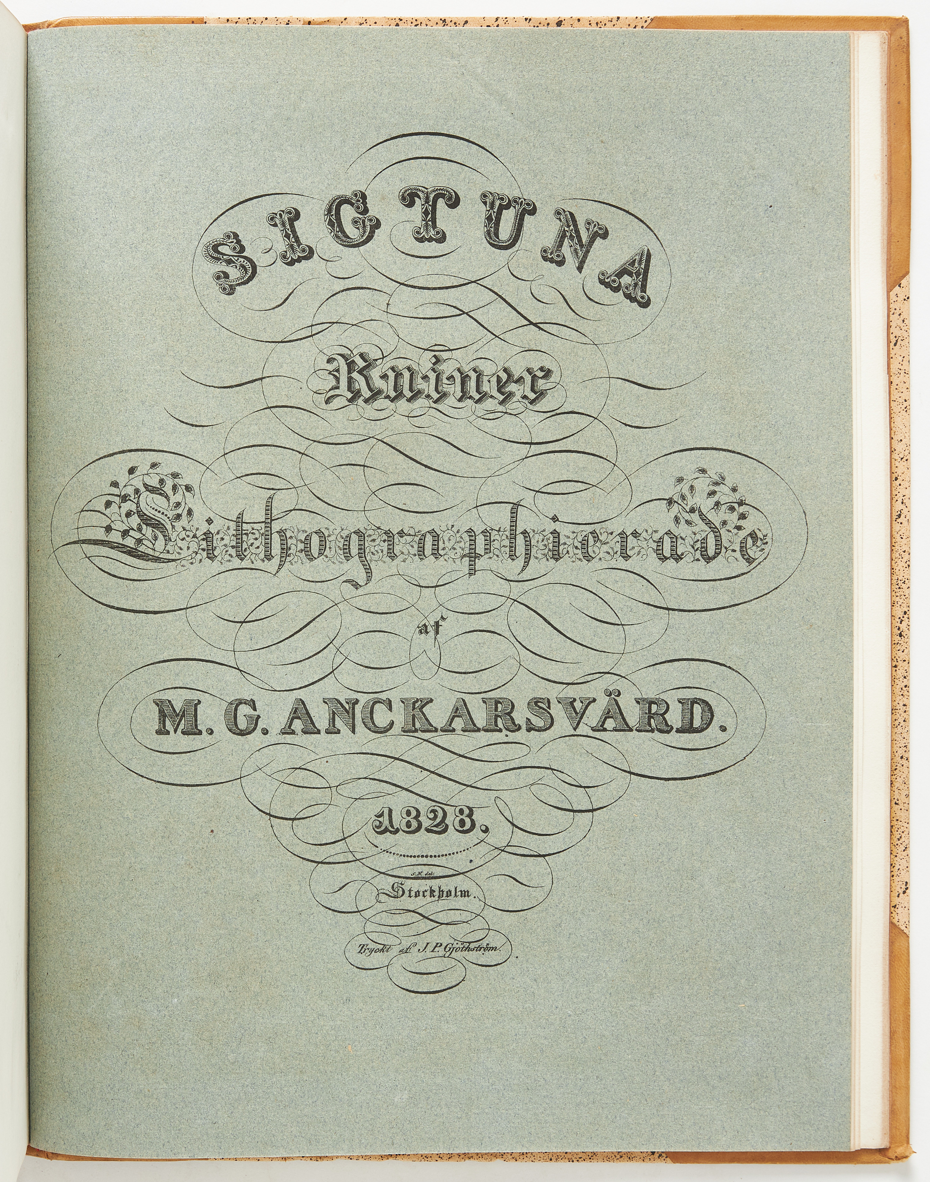 ANCKARSWÄRD, SWERIGES MÄRKWÄRDIGASTE RUINER, 1828-(30).