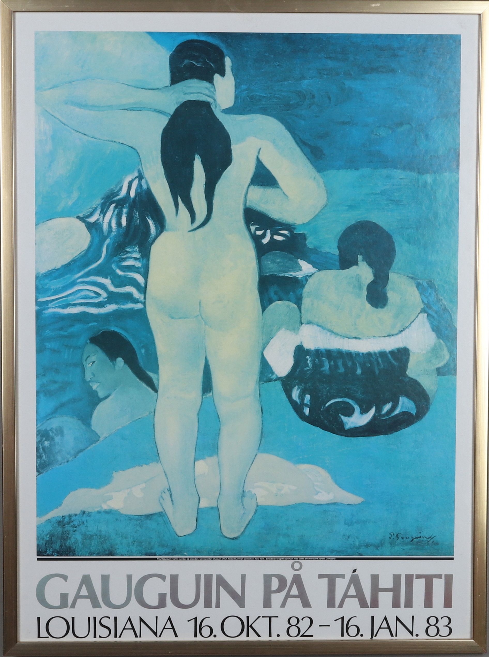 UTSTÄLLNINGSAFFISCH, Gauguin på Tahiti, Lousiana 82-83, Metropolitan Museum of Art.