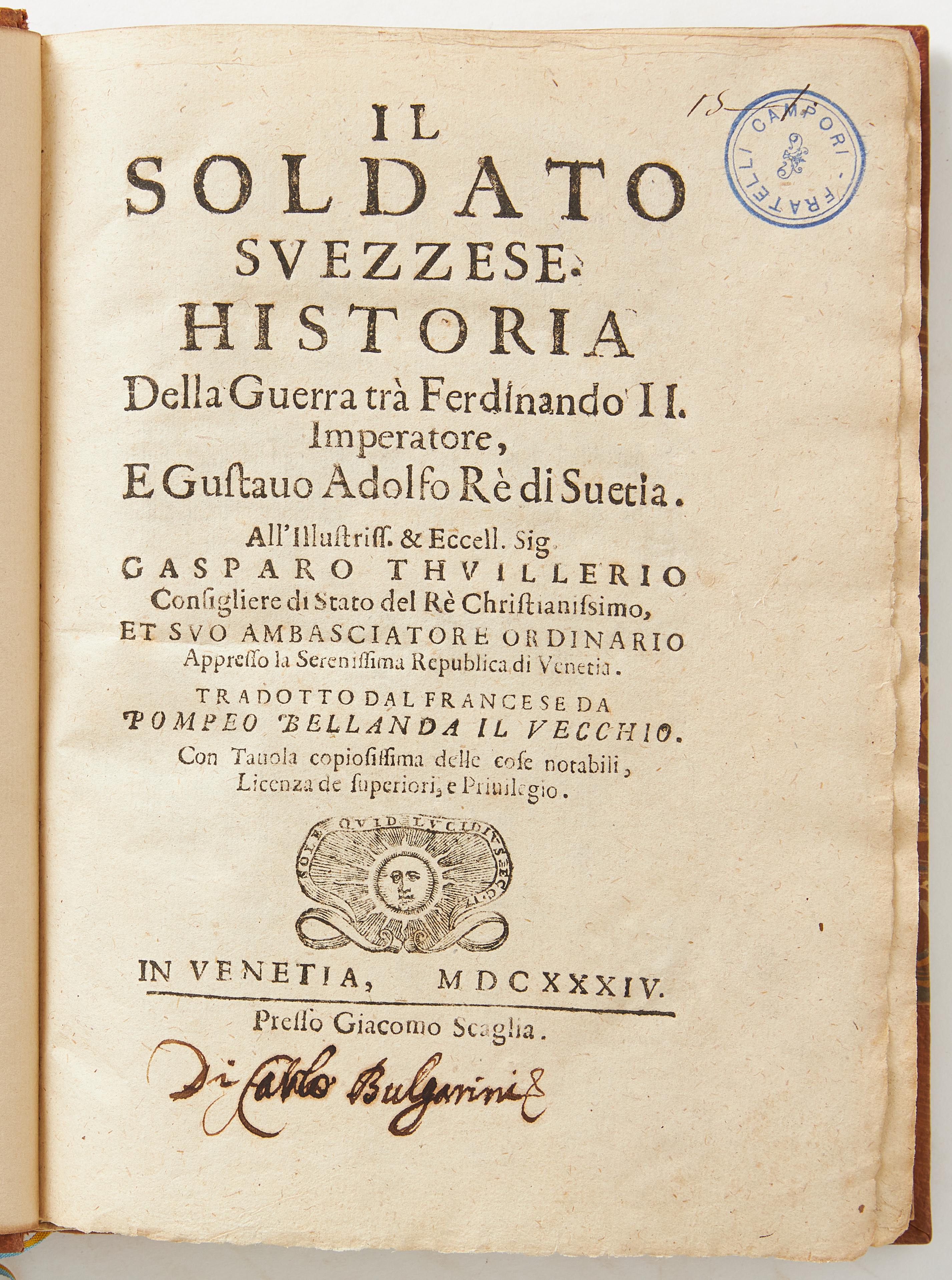 FINE COPY OF SPANHEIMS "IL SOLDATO SVEZZESE" 1634.