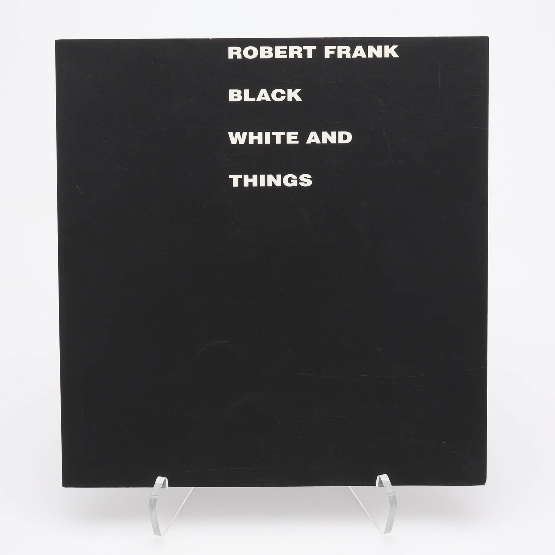 FOTO. DEN SCHWEIZISK-AMERIKANSKE FOTOGRAFEN ROBERT FRANKS "BLACK WHITE AND THINGS" I FÖRSTA UPPLAGAN, 1994.