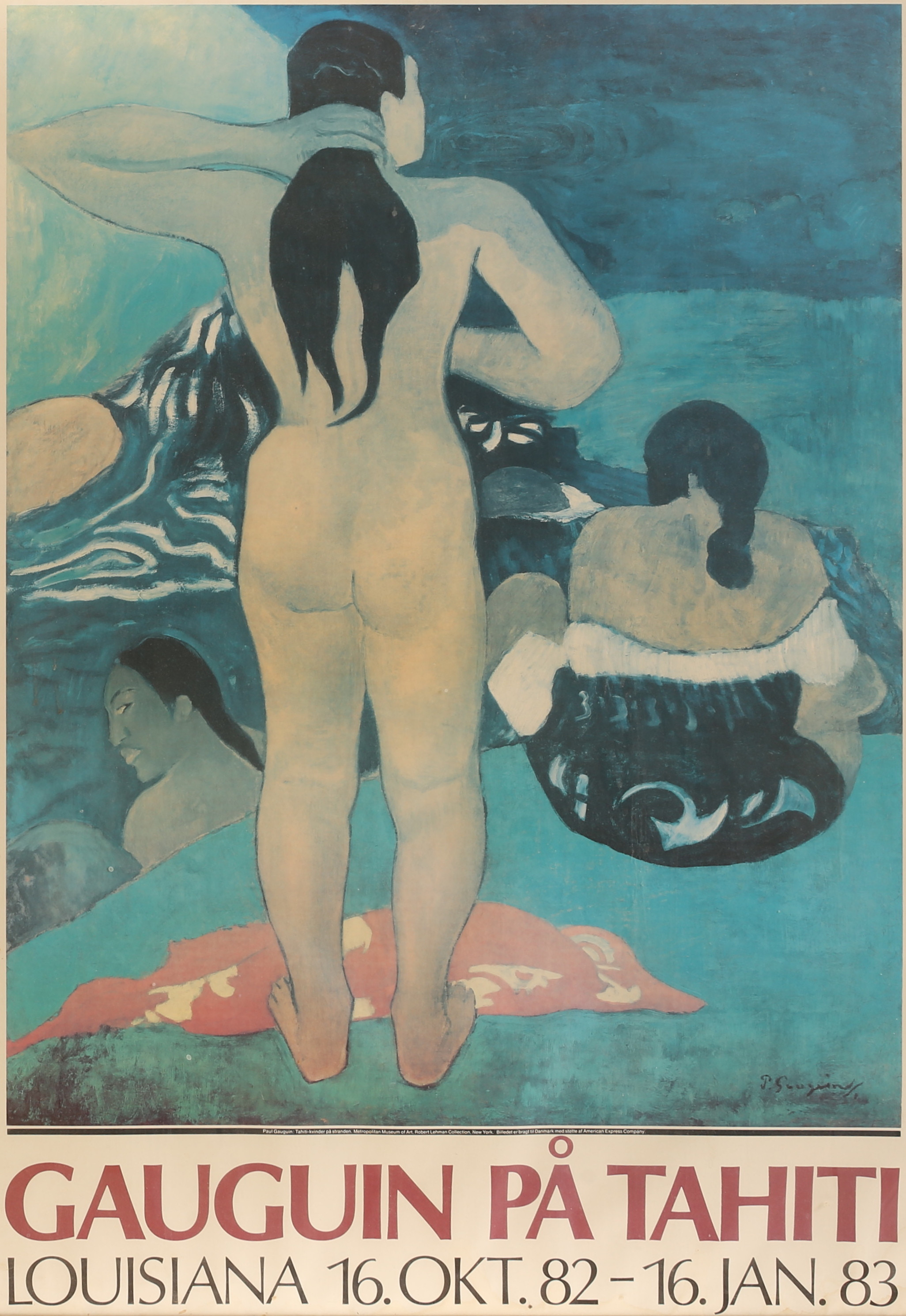 PAUL GAUGUIN. Efter affich "Gauguin på Tahiti".