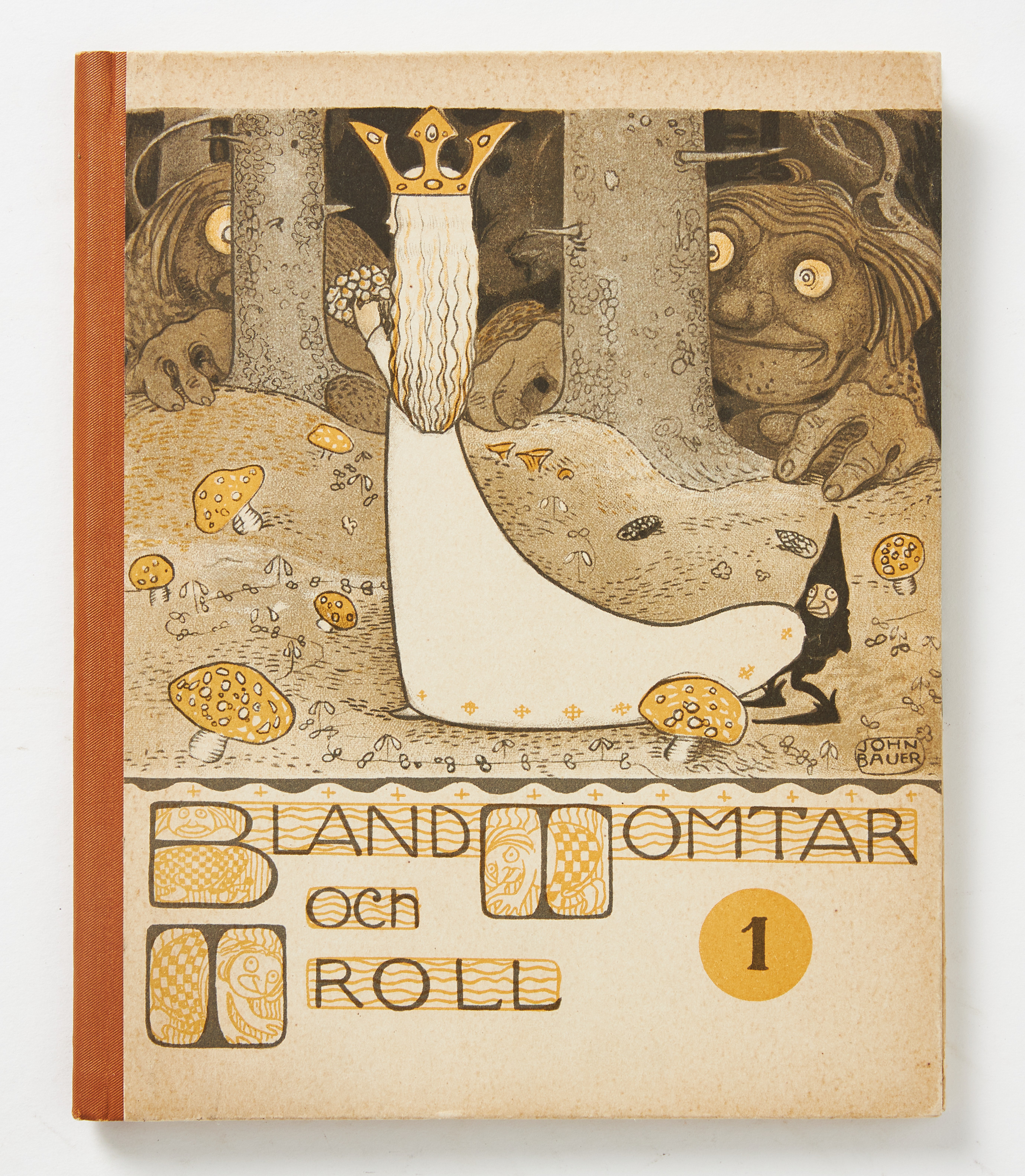 JOHN BAUER BLAND TOMTAR OCH TROLL, NUMMER 1, 1907.