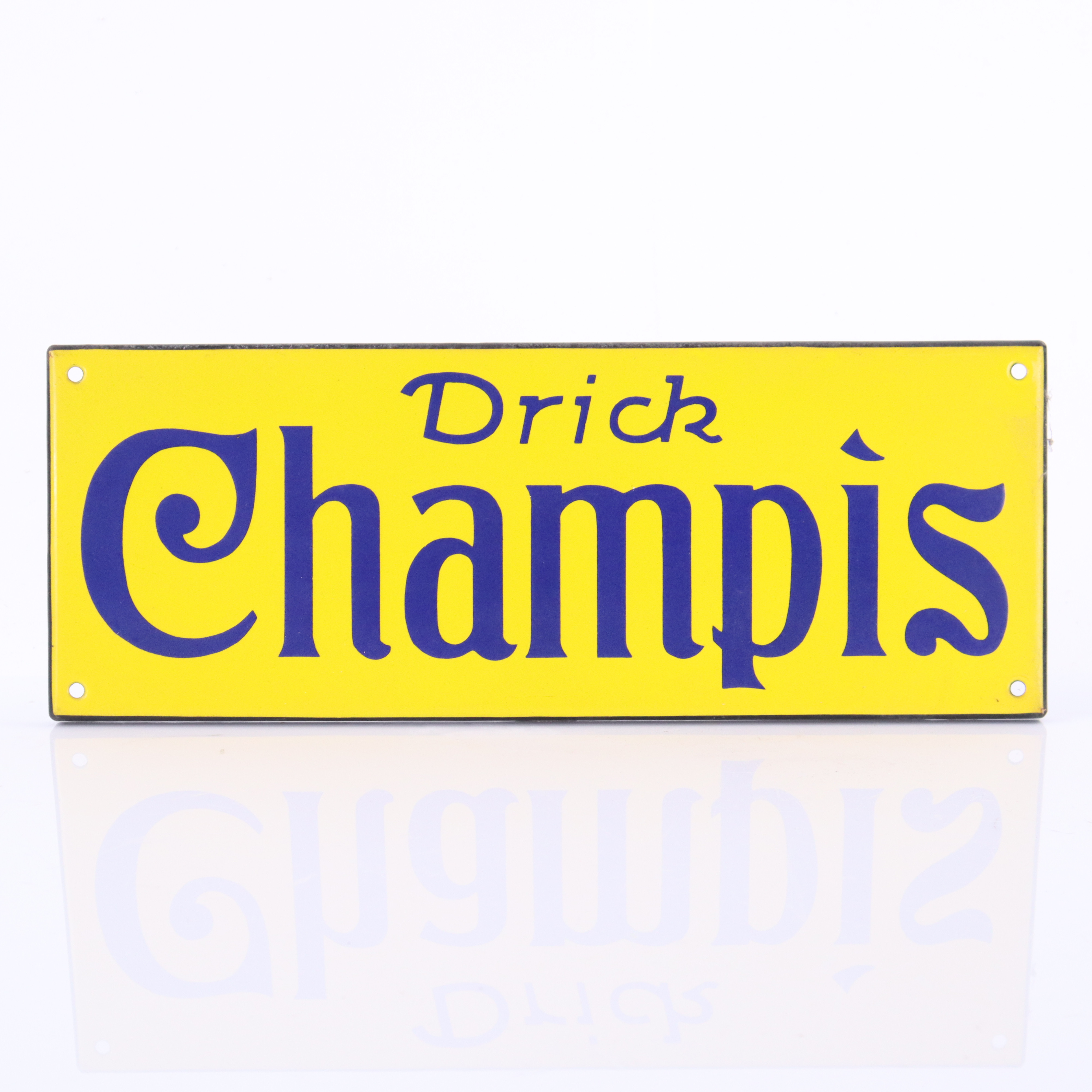 CHAMPIS, emaljskylt, 1930-tal.