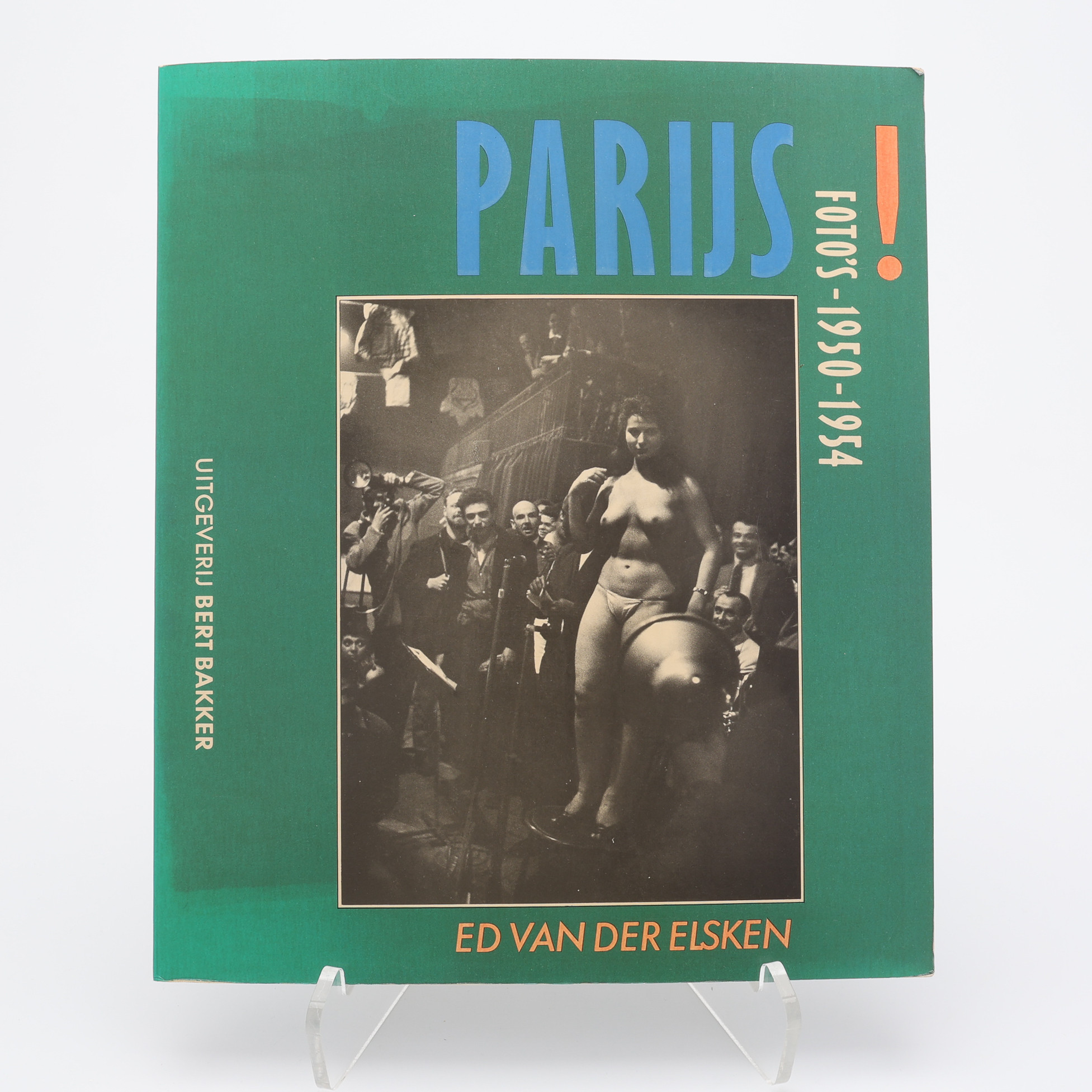 FOTO. DEN HOLLÄNDSKE FOTOGRAFEN ED VAN DER ELSKEN'S PARIJS. FOTOS 1950-1954 I FÖRSTA UPPLAGAN 1981.