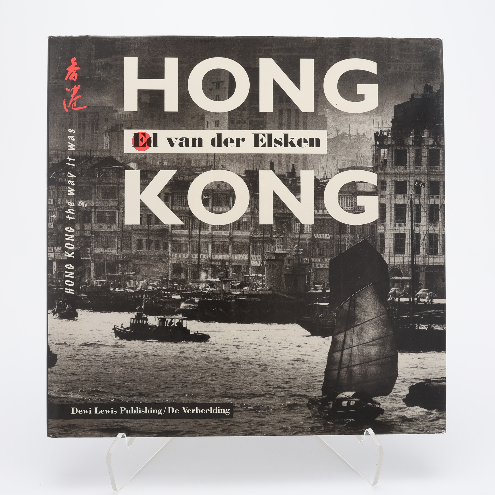 FOTO. DEN HOLLÄNDSKE FOTOGRAFEN ED VAN DER ELSKENS HONGKONG - THE WAY IT WAS I FÖRSTA ENGELSKSPRÅKIGA UPPLAGAN 1997.