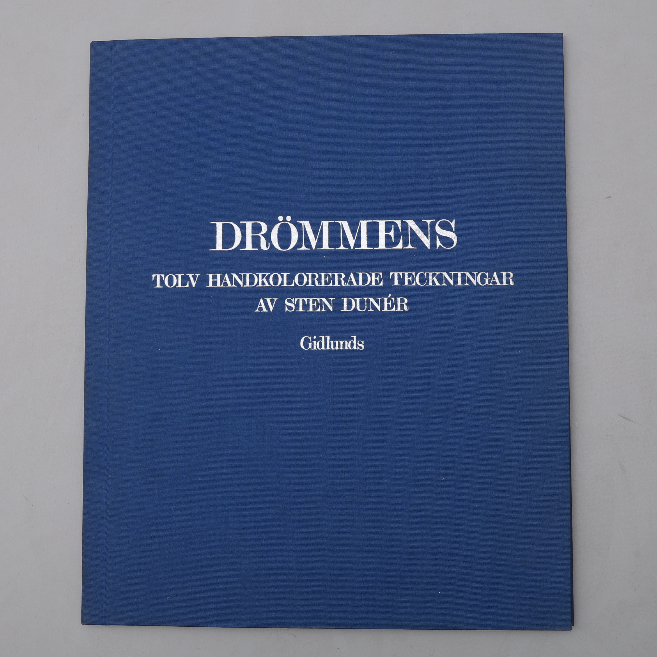 BIBLIOFILI. STEN DUNÉRS DRÖMMENS MED TOLV HANDKOLORERADE, SIGNERADE OCH DATERADE TECKNINGAR. NR. 254 AV 500 EXEMPLAR.