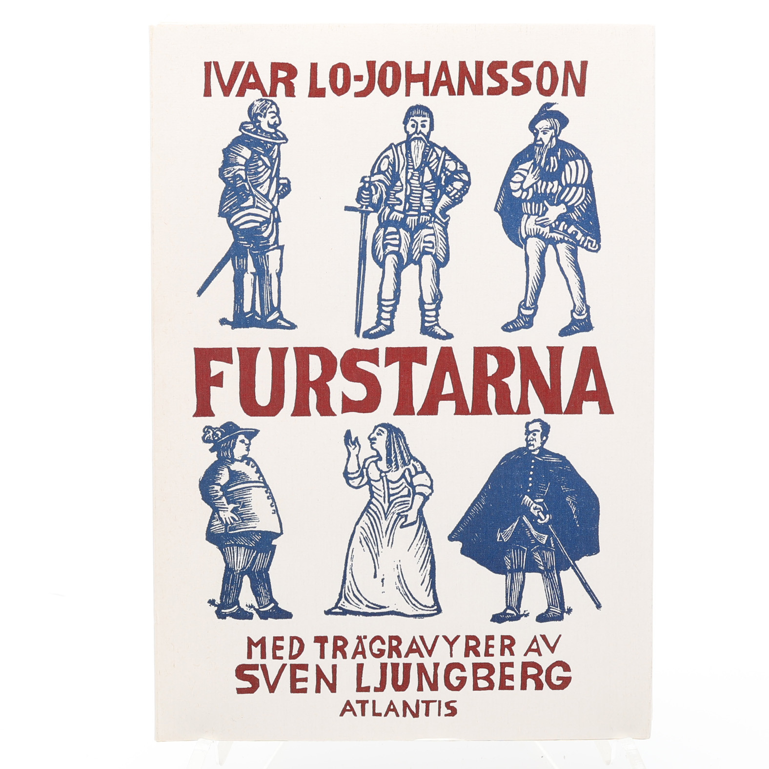 BIBLIOFILI. IVAR LO-JOHANSSONS FURSTARNA MED ETT SIGNERAT TRÄSNITT AV SVEN LJUNGBERG - SIGNERAD I KOLOFONEN AV BÅDE IVAR LO-JOHANSSON OCH SVEN LJUNGBERG. NR. 141 AV 200 EXEMPLAR.