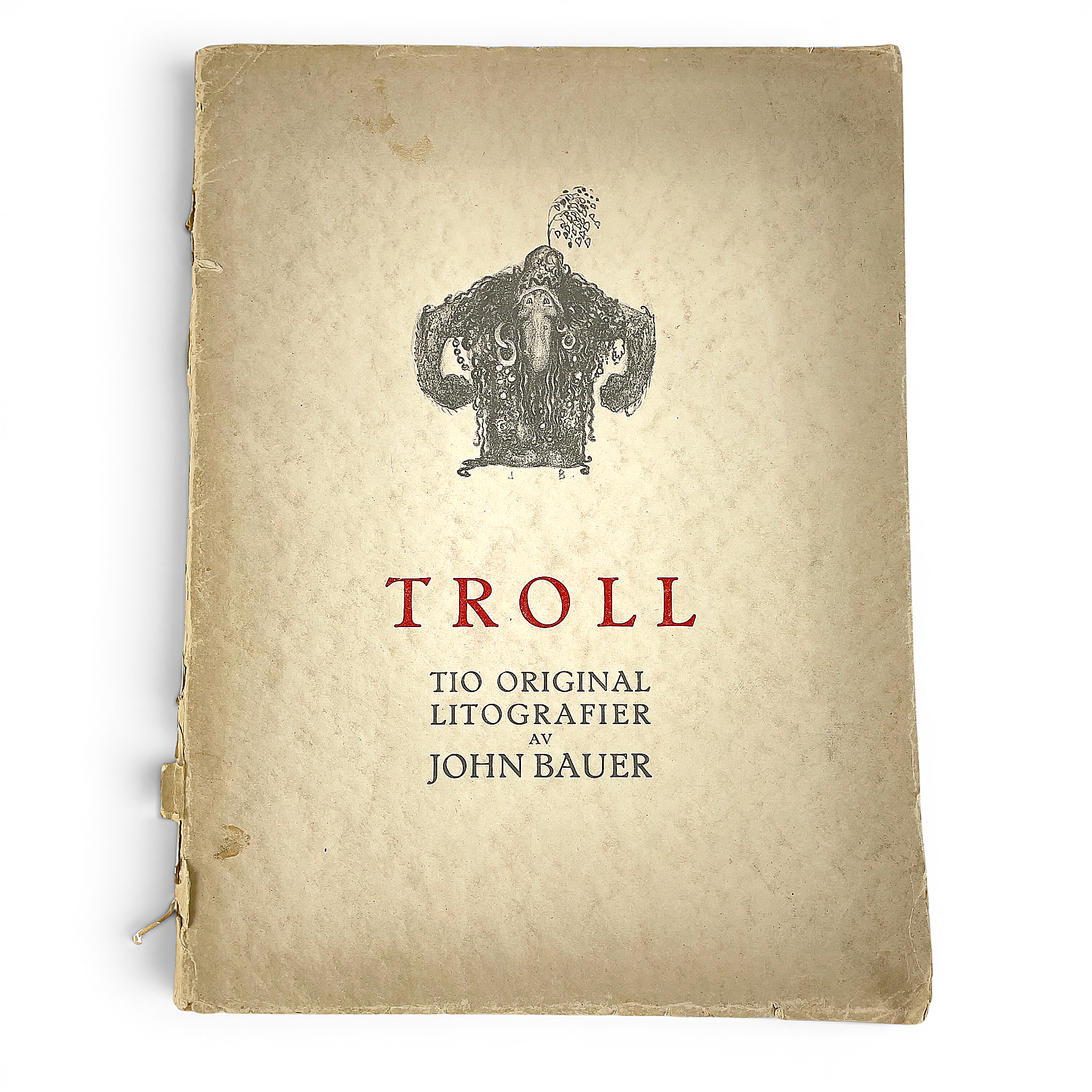 JOHN BAUER. "Troll", 10 originallitografier, Ernst Bauers Förlag, Göteborg, 1915.