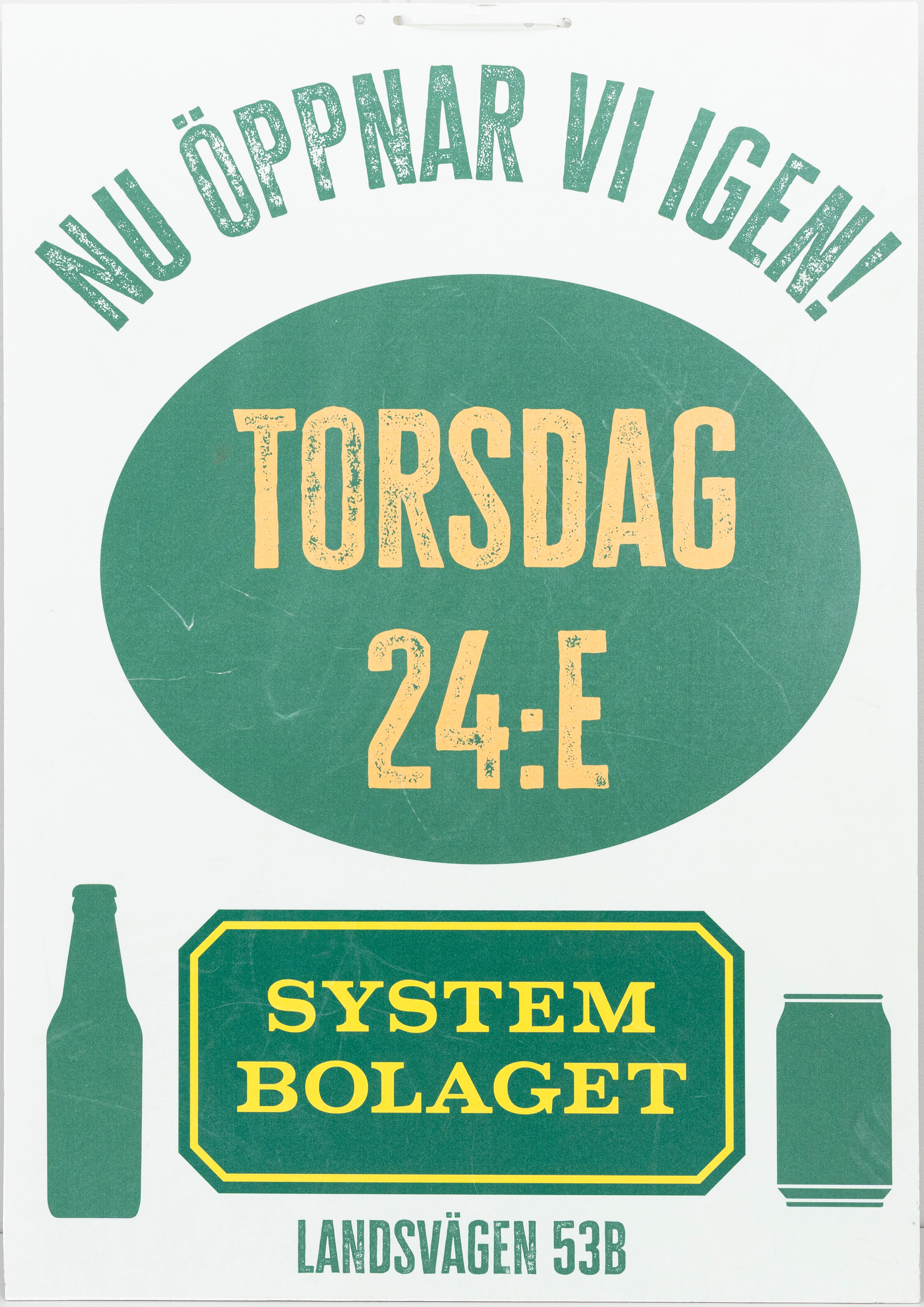 SKYLT, Systembolaget, Landsvägen 53B, 2000-tal.