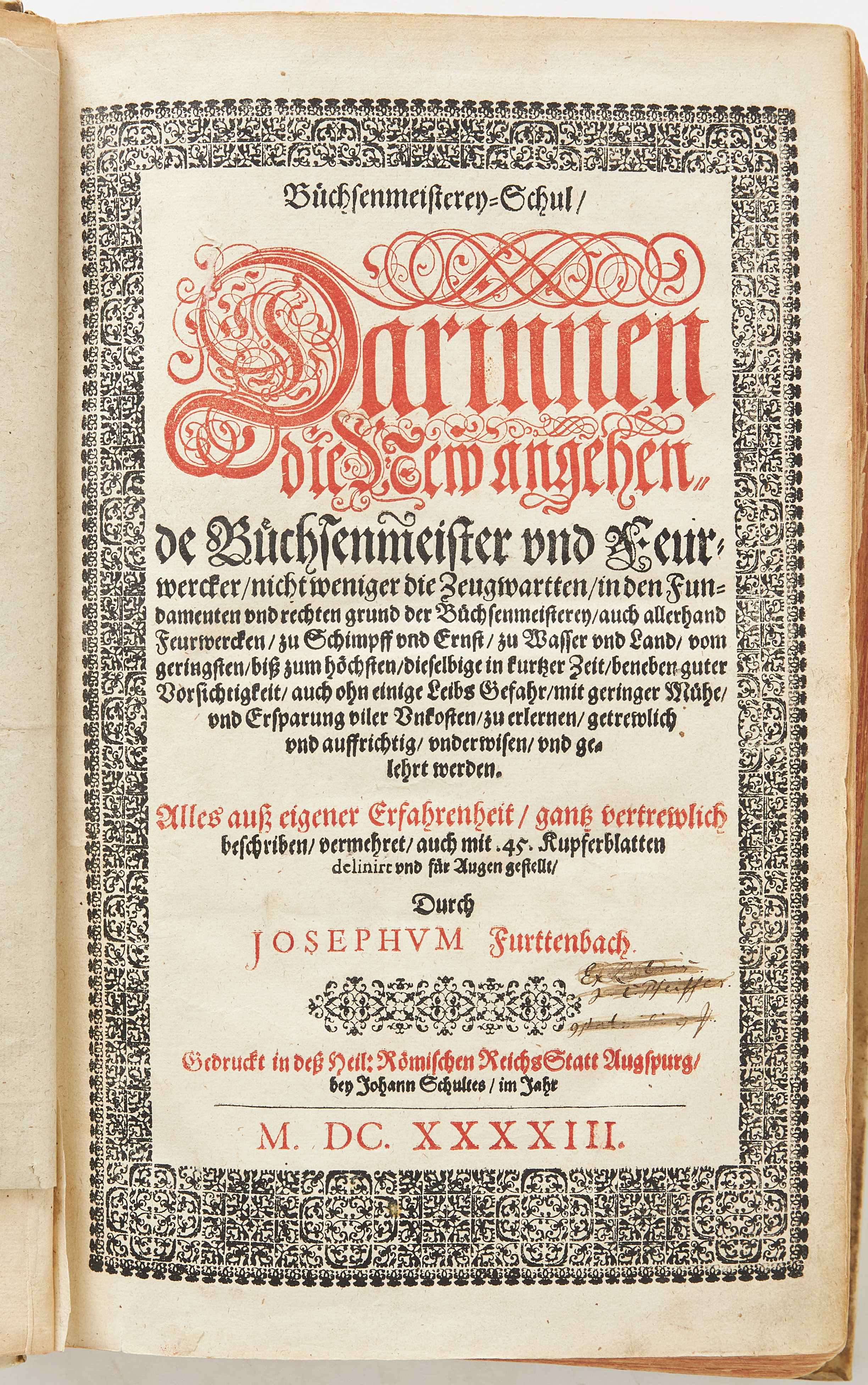 ON ARMS PRODUCTION, FIREWORKS AND RELATED SUBJECTS by FURTTENBACH - SCHREIBERN, 1643-1656.