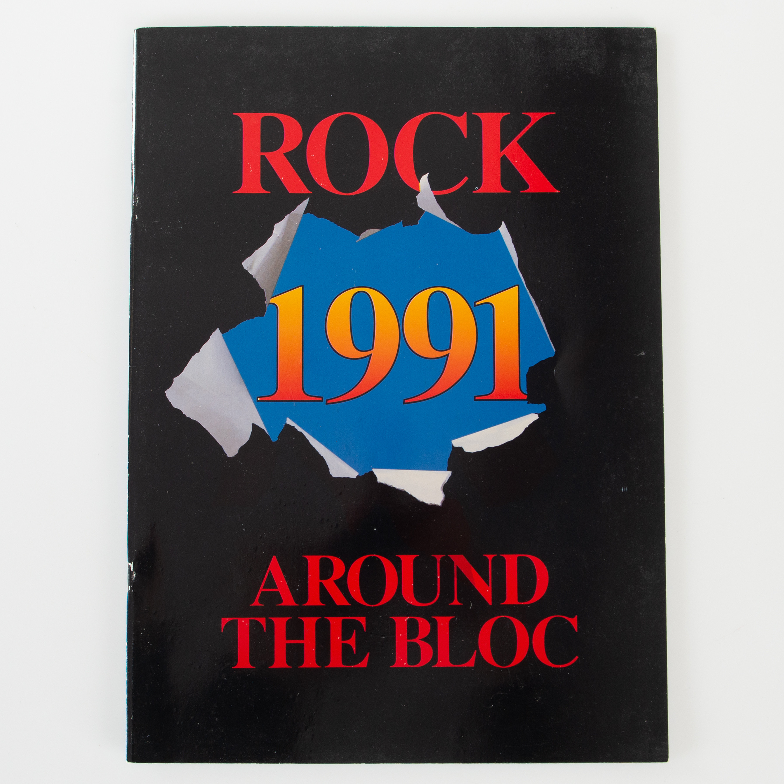ROCK AROUND THE BLOC, FOTO/TURNÉPROGRAM 1991 MED AC/DC, METALLICA, MÖTLEY CRUE, QUEENSRYCHE, THE BLACK CROWES.