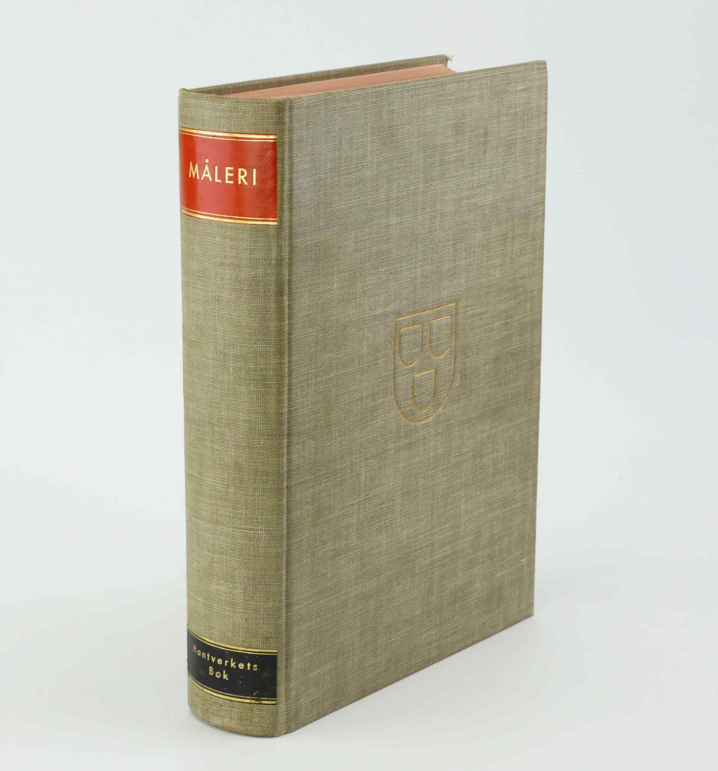 RED. GREGER PAULSSON. "Hantverkets bok, Måleri", Lindfors Bokförlag AB, Stockholm, 1937.