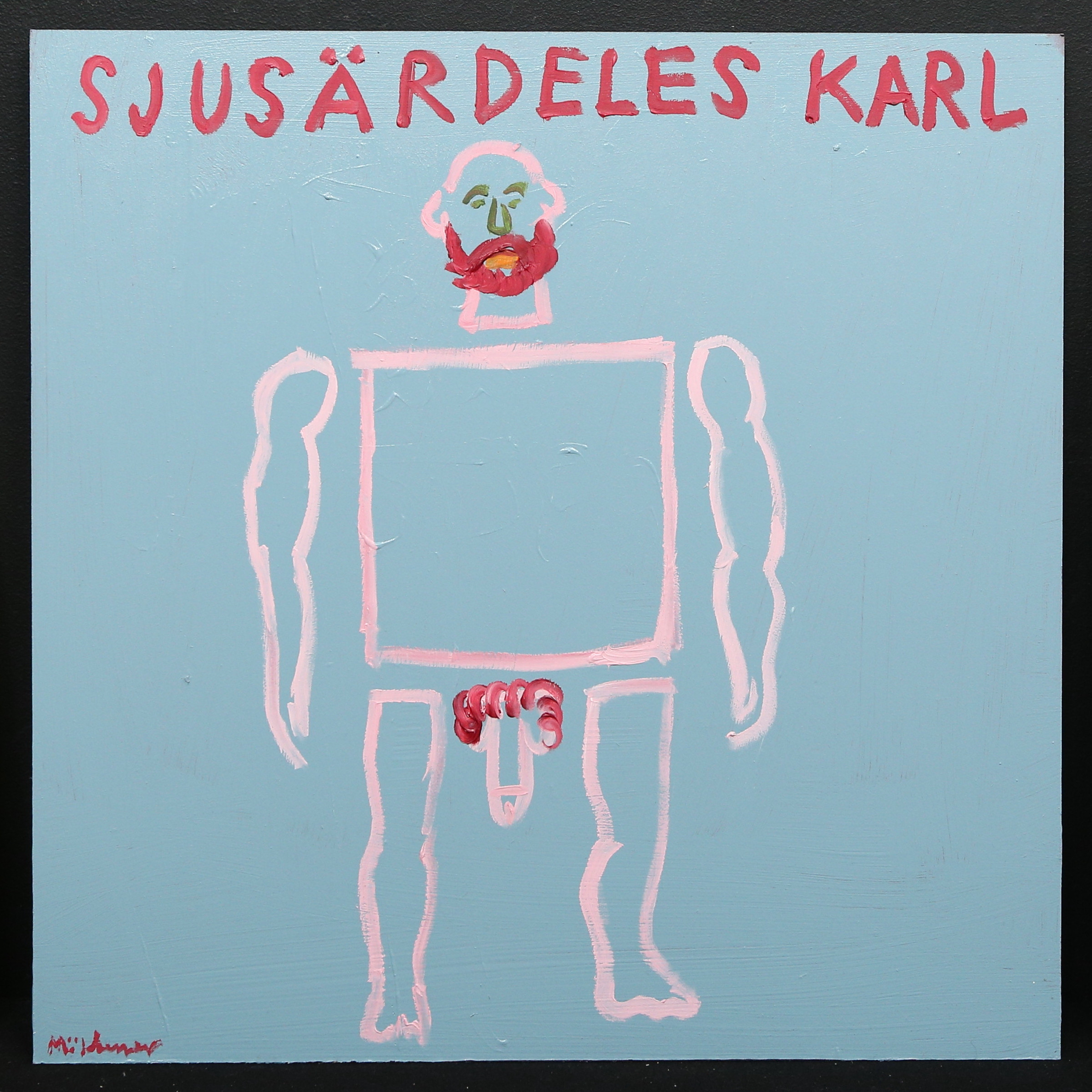 MARTIN MÖLDENER. "Sjusärdeles karl", Olja/akryl på MDF, signerad.